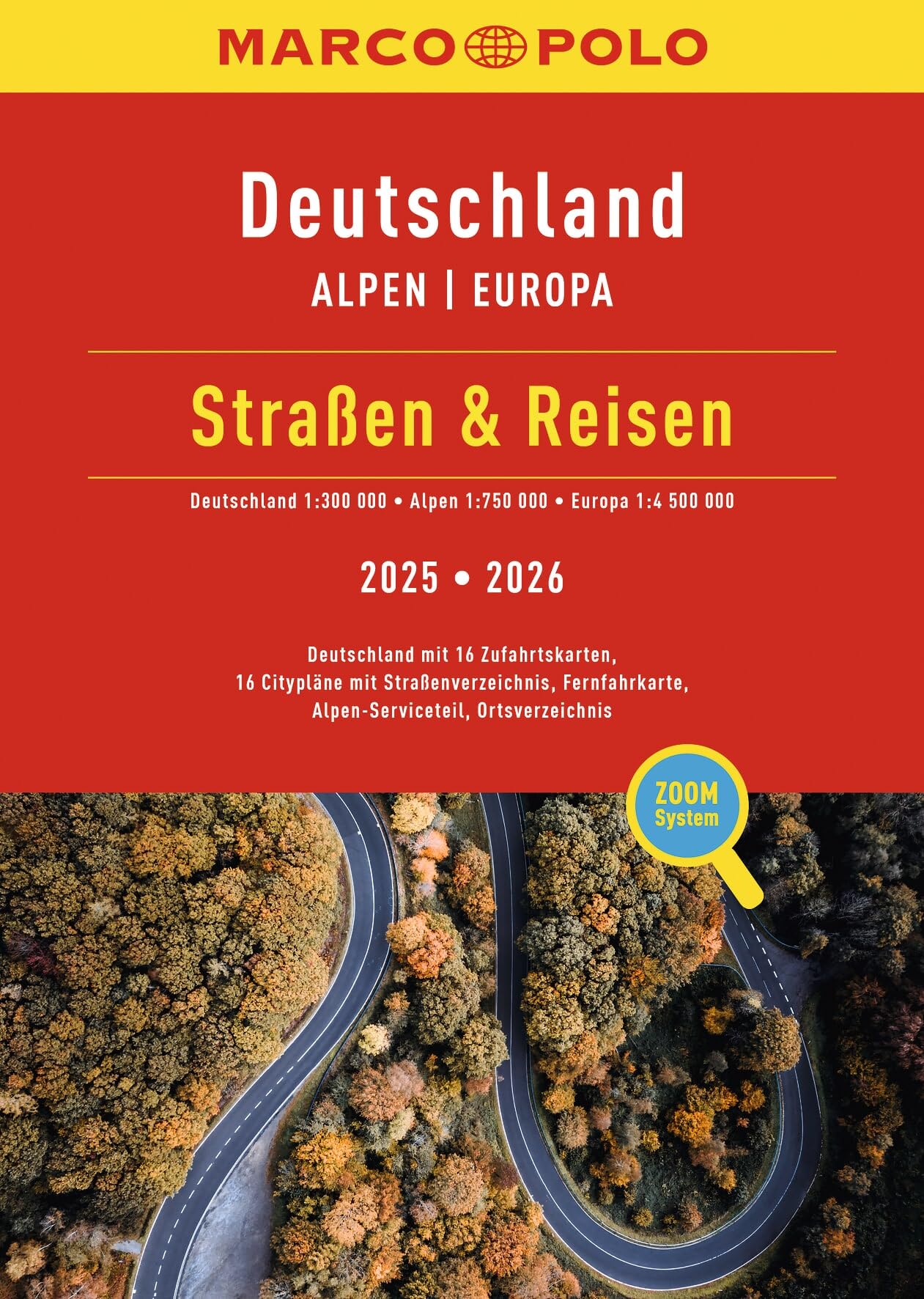 MARCO POLO Straßen & Reisen 2025/2026 Deutschland 1:300.000: Alpen 1:750.000, Europa 1:4,5 Mio.