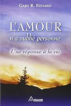 Download L'Amour n'a oublié personne - Une réponse à la vie PDF