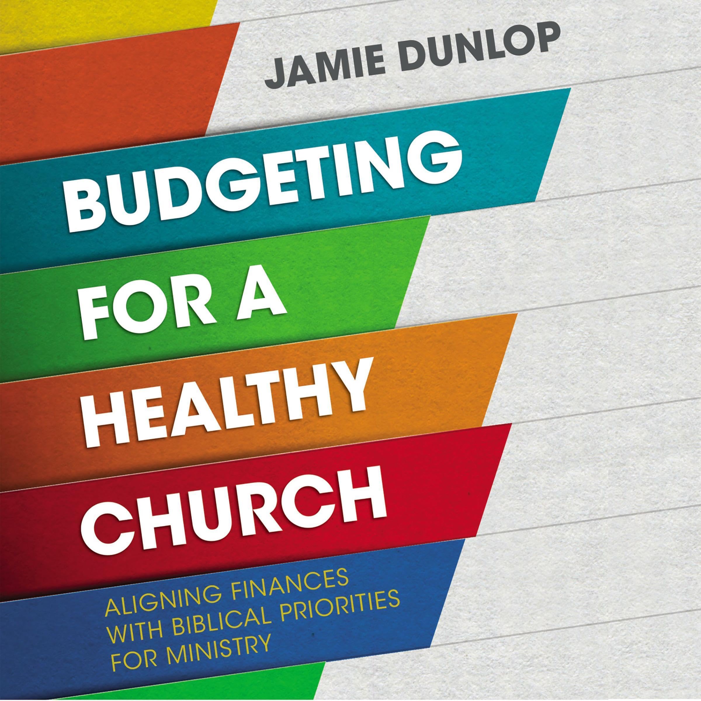 Budgeting for a Healthy Church