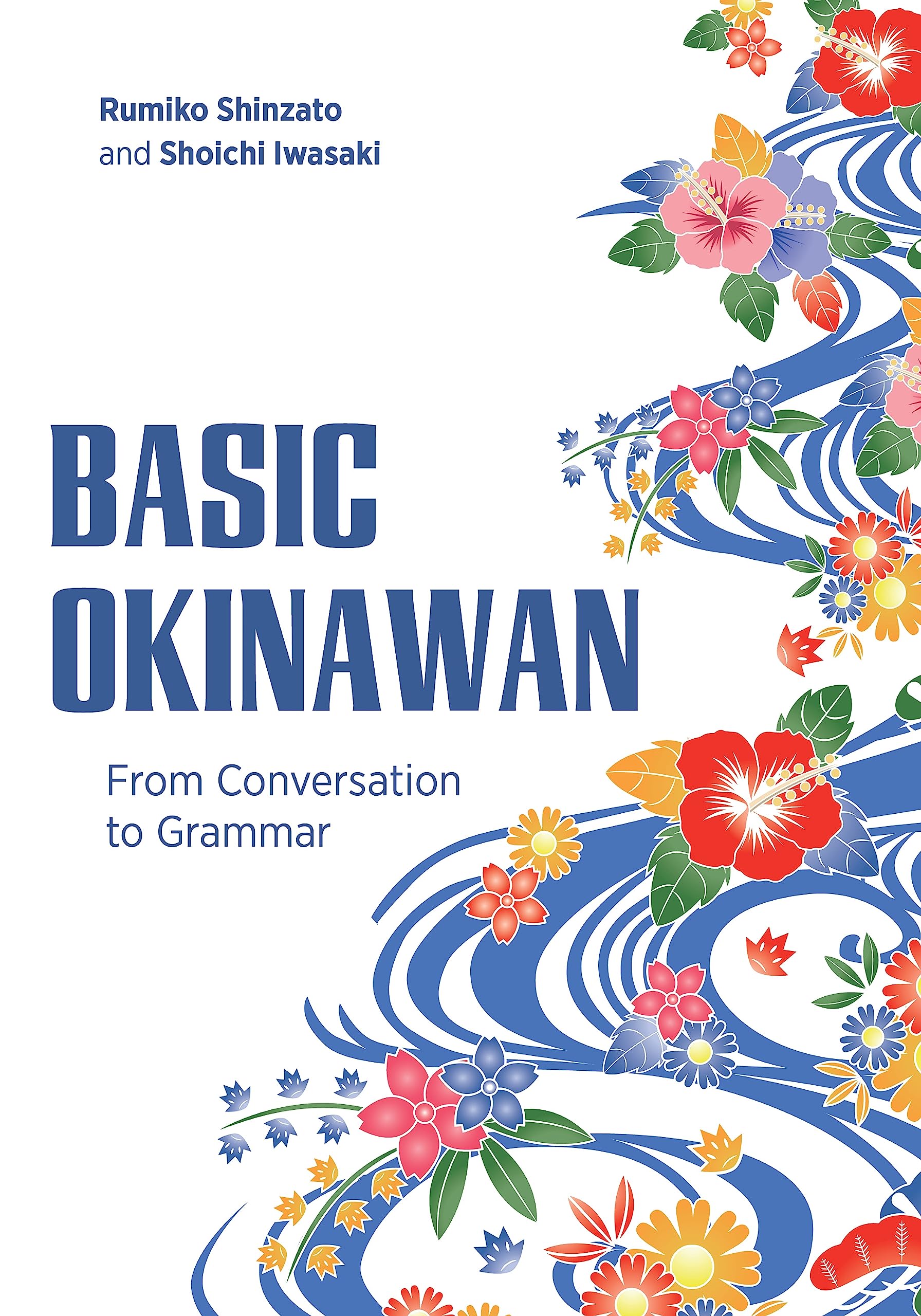 Amazon | Basic Okinawan: From Conversation to Grammar | Shinzato