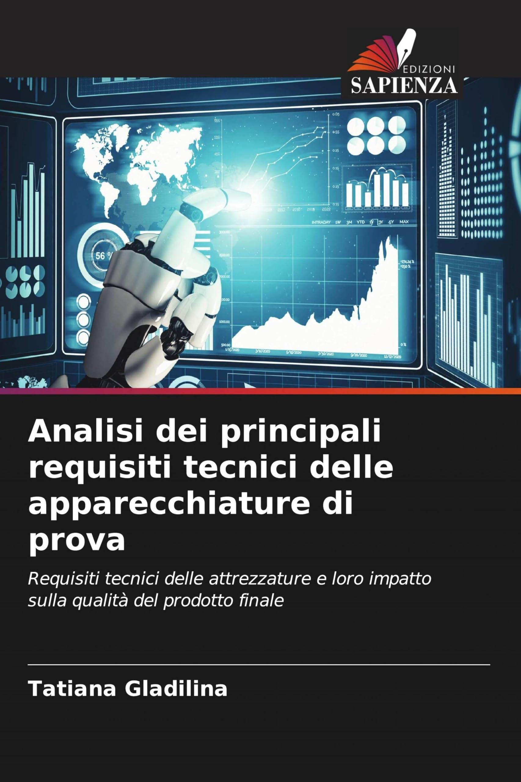 Analisi dei principali requisiti tecnici delle apparecchiature di prova: Requisiti tecnici delle attrezzature e loro impatto sulla qualità del prodotto finale