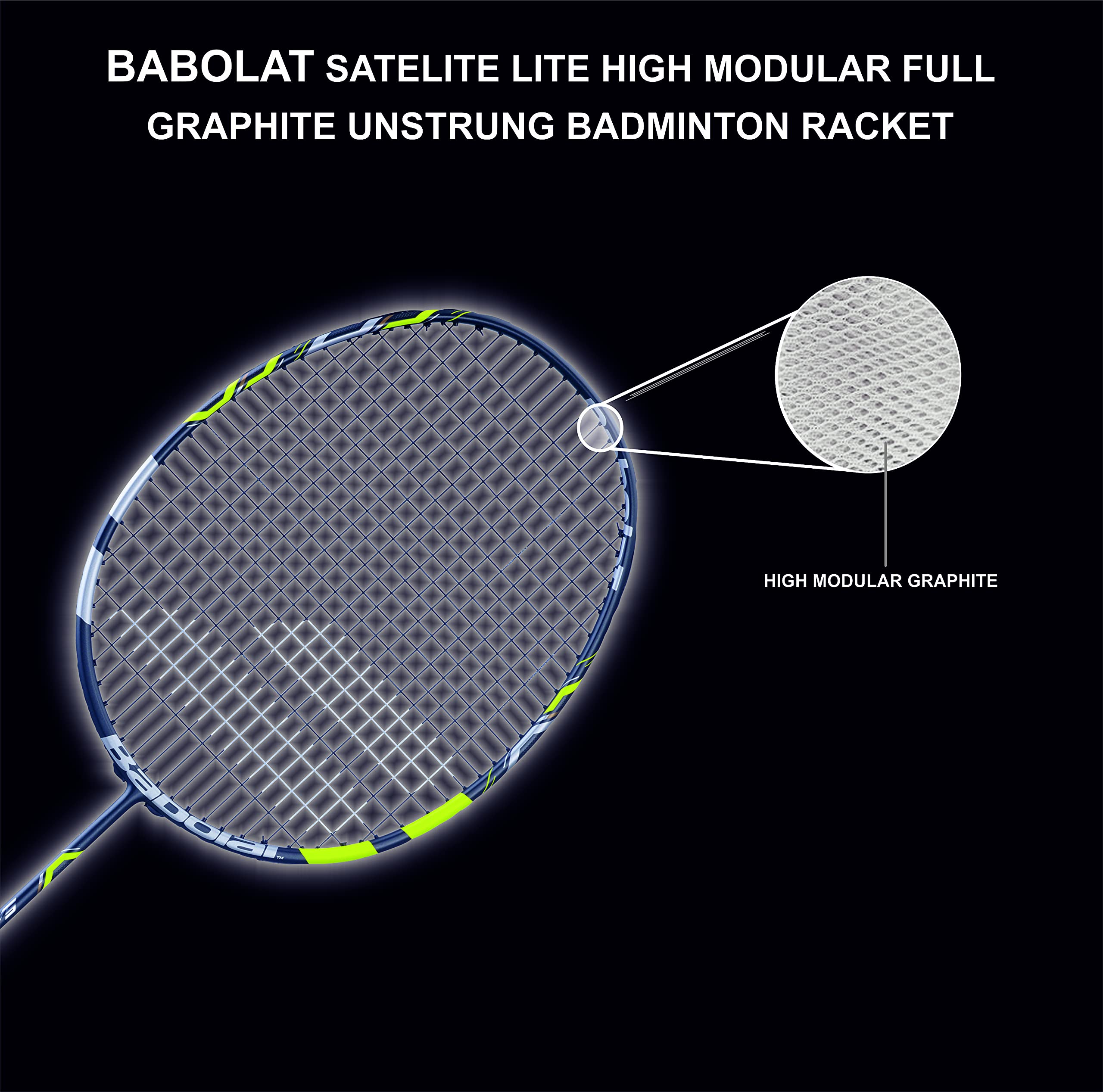 Buy BABOLAT SATELITE LITE HIGH Modular Full Graphite UNSTRUNG