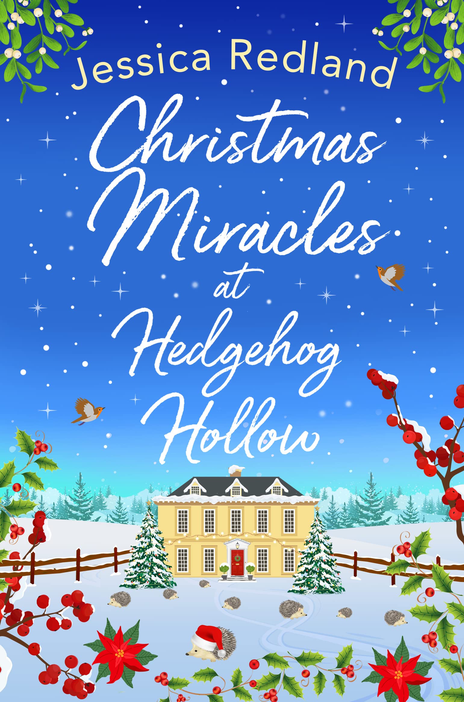 Christmas Miracles at Hedgehog Hollow: A festive, heartfelt read from Jessica Redland