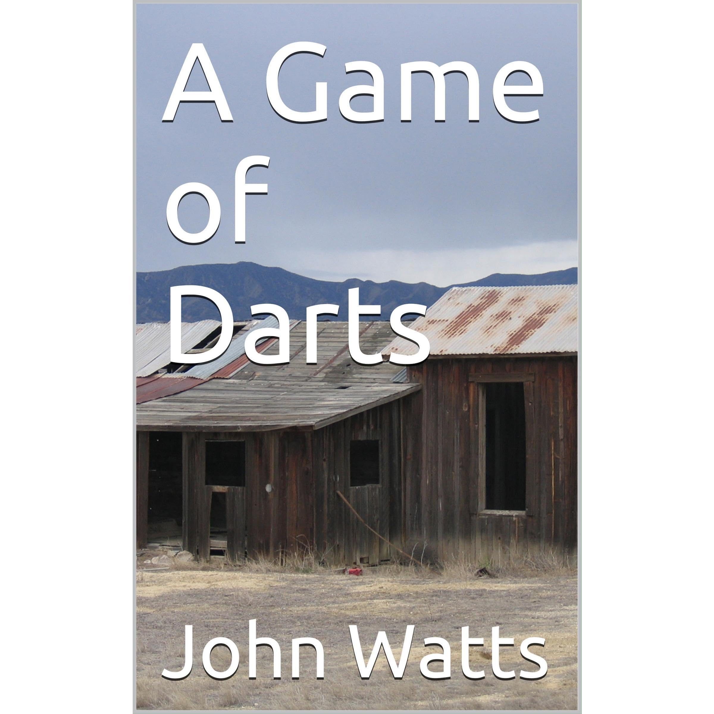 A Game of Darts