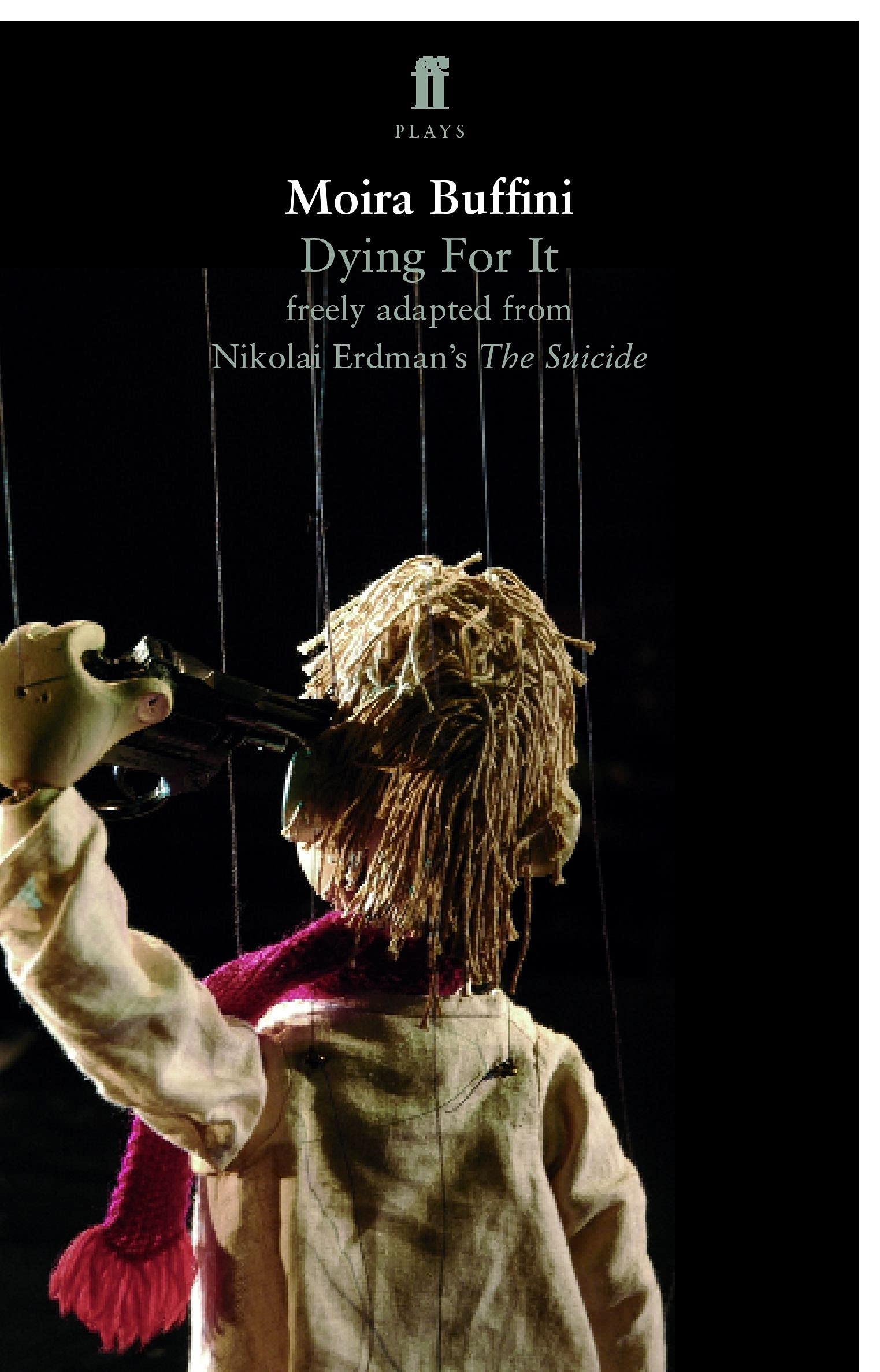 Dying For It, Buffini, Moira, Good Book