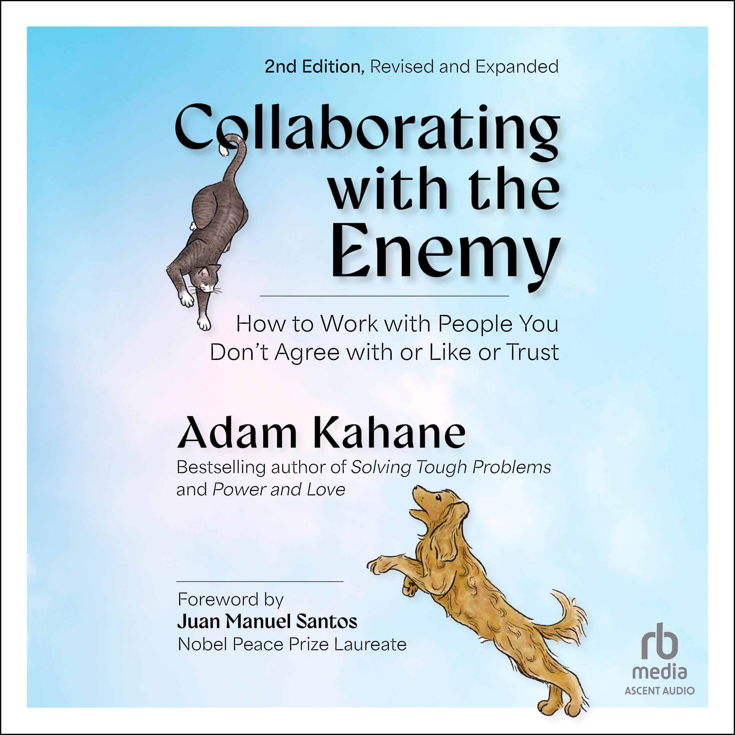 Collaborating with the Enemy (Second Edition)