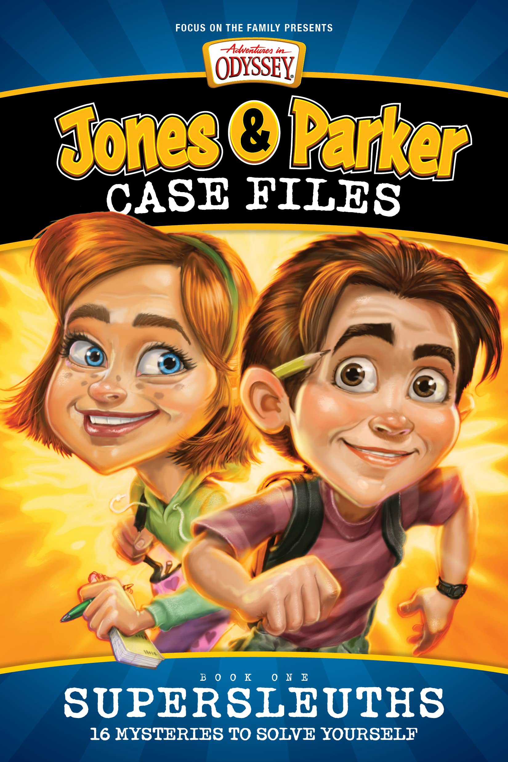 Jones & Parker Case Files: Supersleuths: 16 Mysteries to Solve Yourself