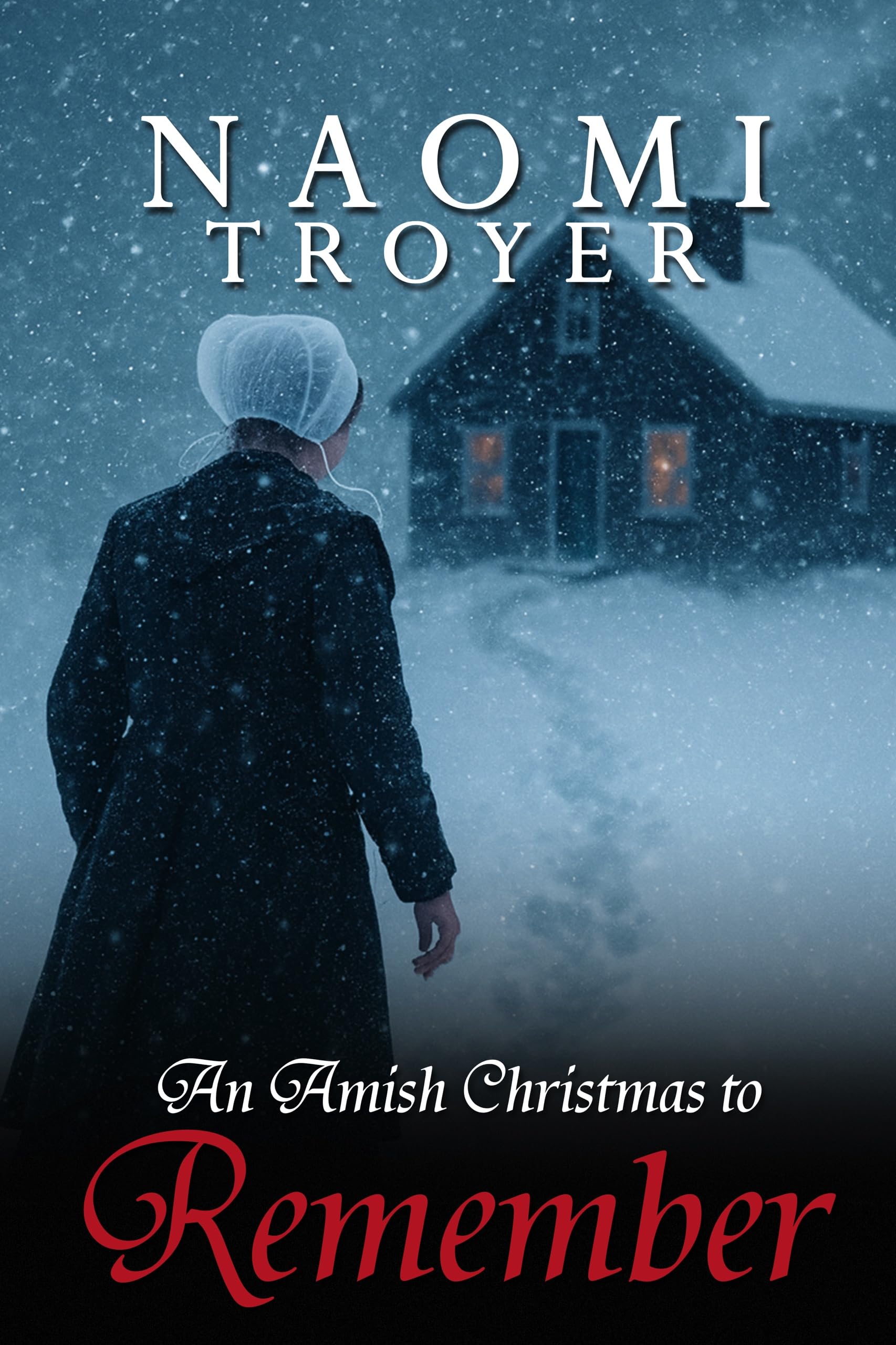 An Amish Christmas to Remember (Amish Christmas Romances 2025 Book 4)
