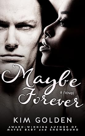 Maybe Forever