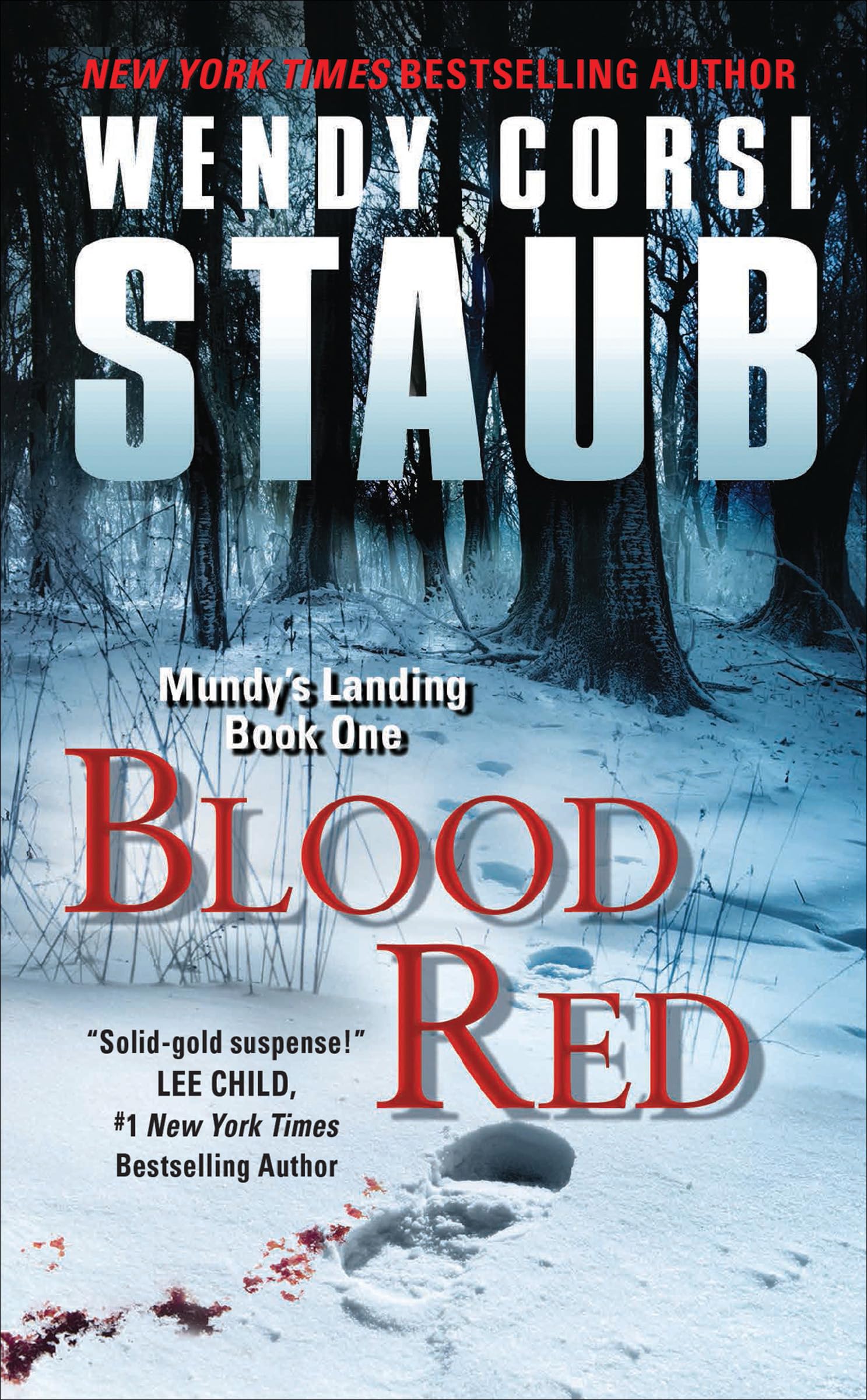 Blood Red: Mundy's Landing Book One