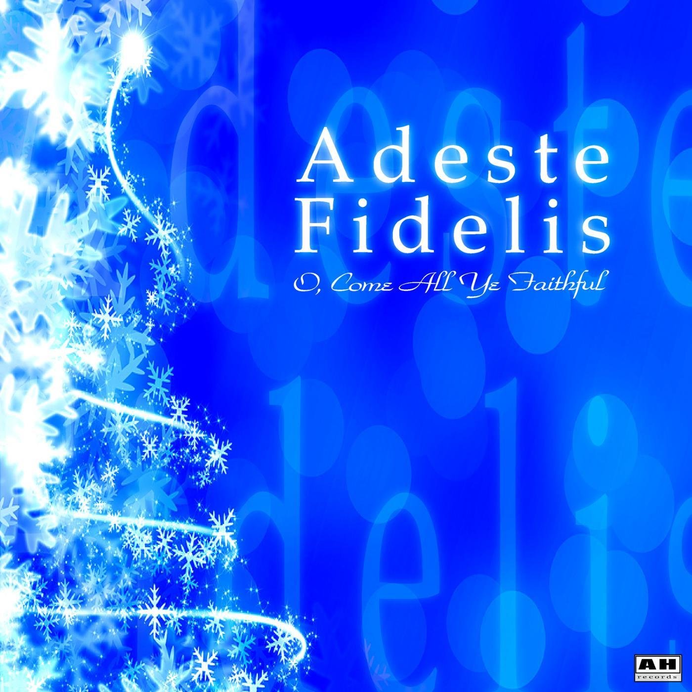 Adeste Fidelis