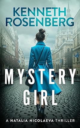 Mystery Girl (A Natalia Nicolaeva Thriller Book 4)