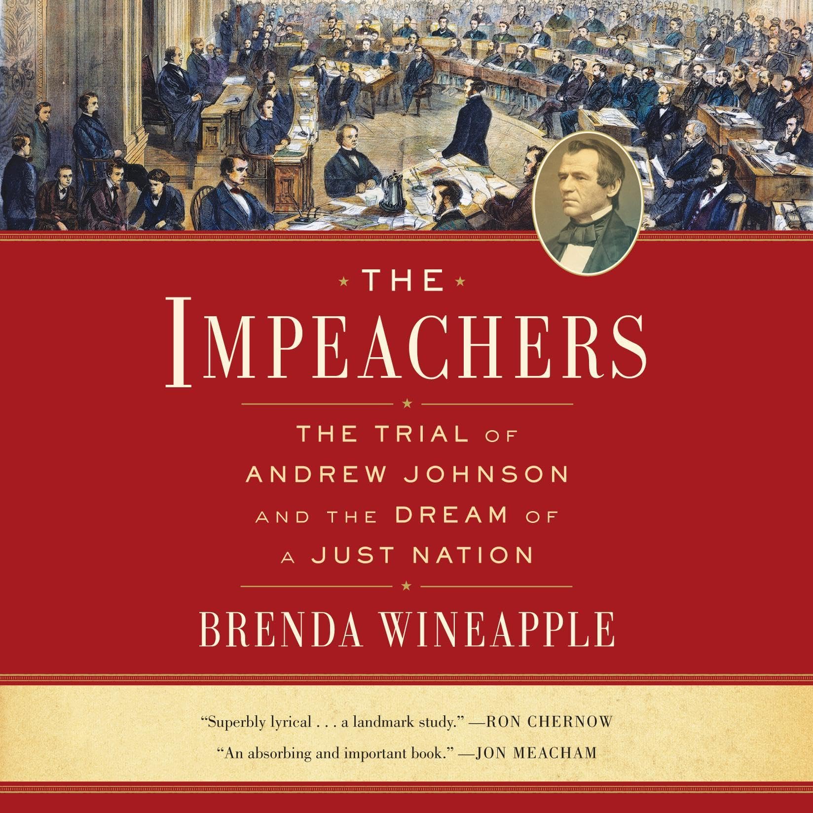 The Trial of Andrew Johnson and the Dream of a Just Nation