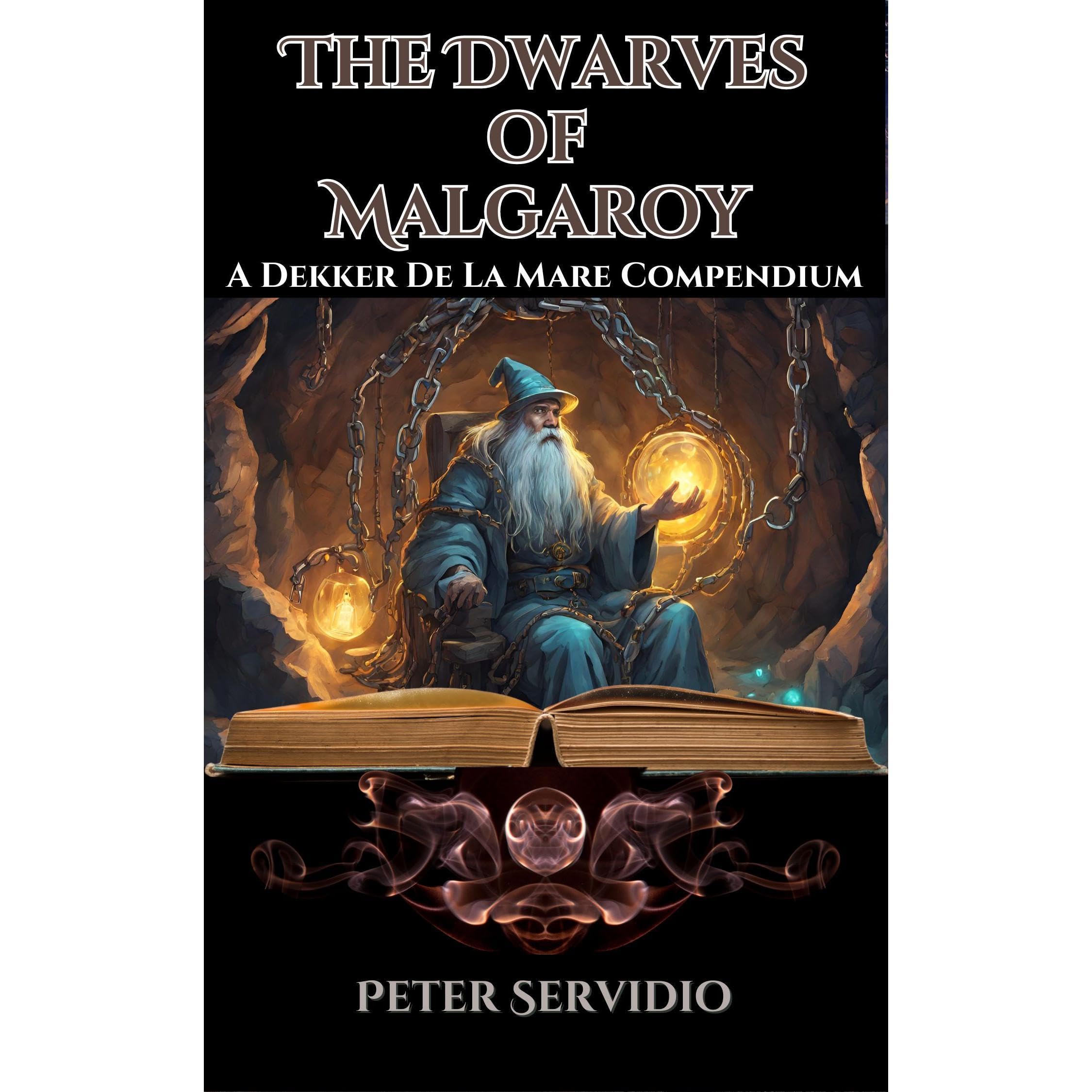 The Dwarves of Malgaroy