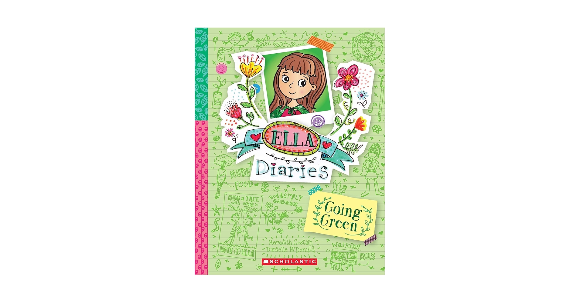 Ella Diaries #11: Going Green: Meredith Costain