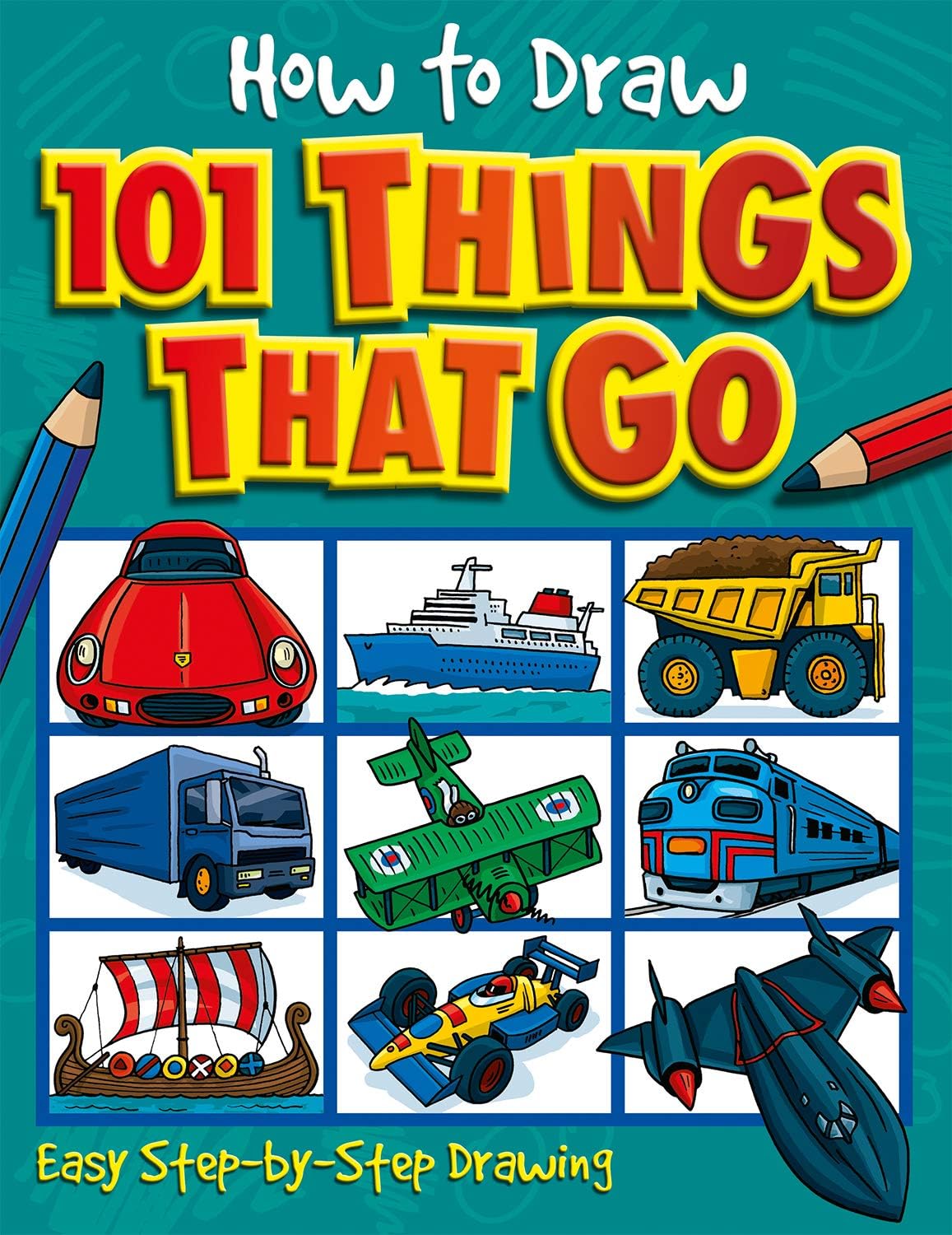How To Draw Things That Go