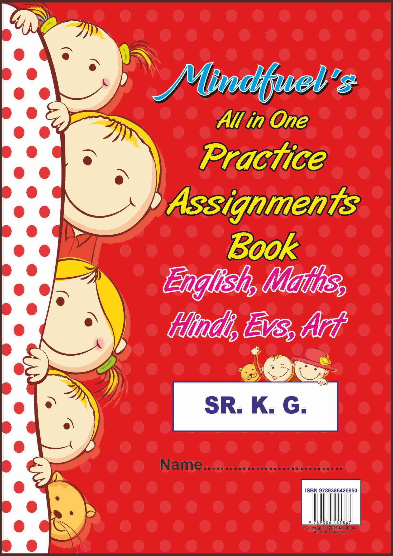 Mindfuel's All In One Practice Assignment Book and Activity book for U.K.G. Kids-(Age 3 years to 5 years)- amazing exercise book for children includes 5 subjects