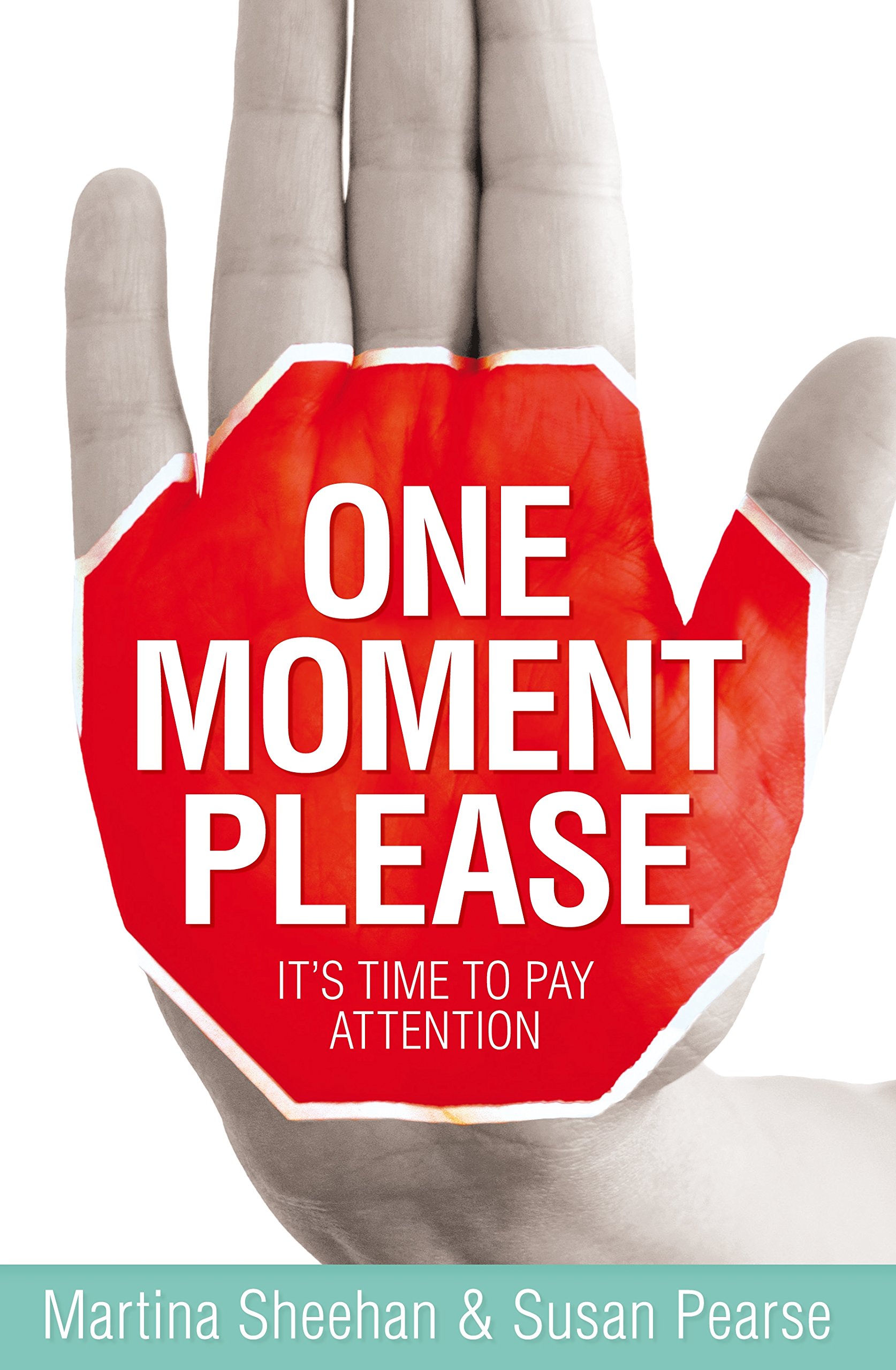 One Moment Please: It's Time to Pay Attention