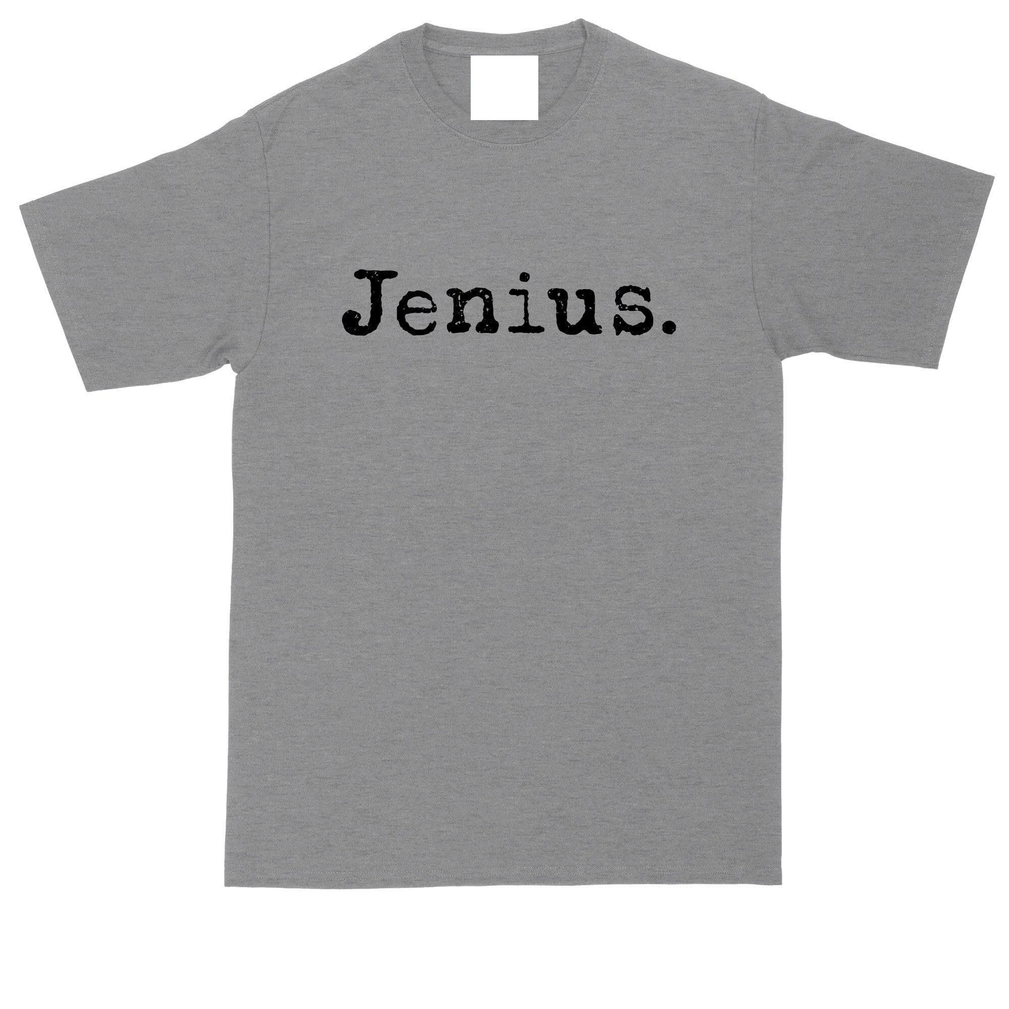 Jenius Men Shirts Funny T-Shirts Nerds Geeks Smart Friend Gift T Shirt