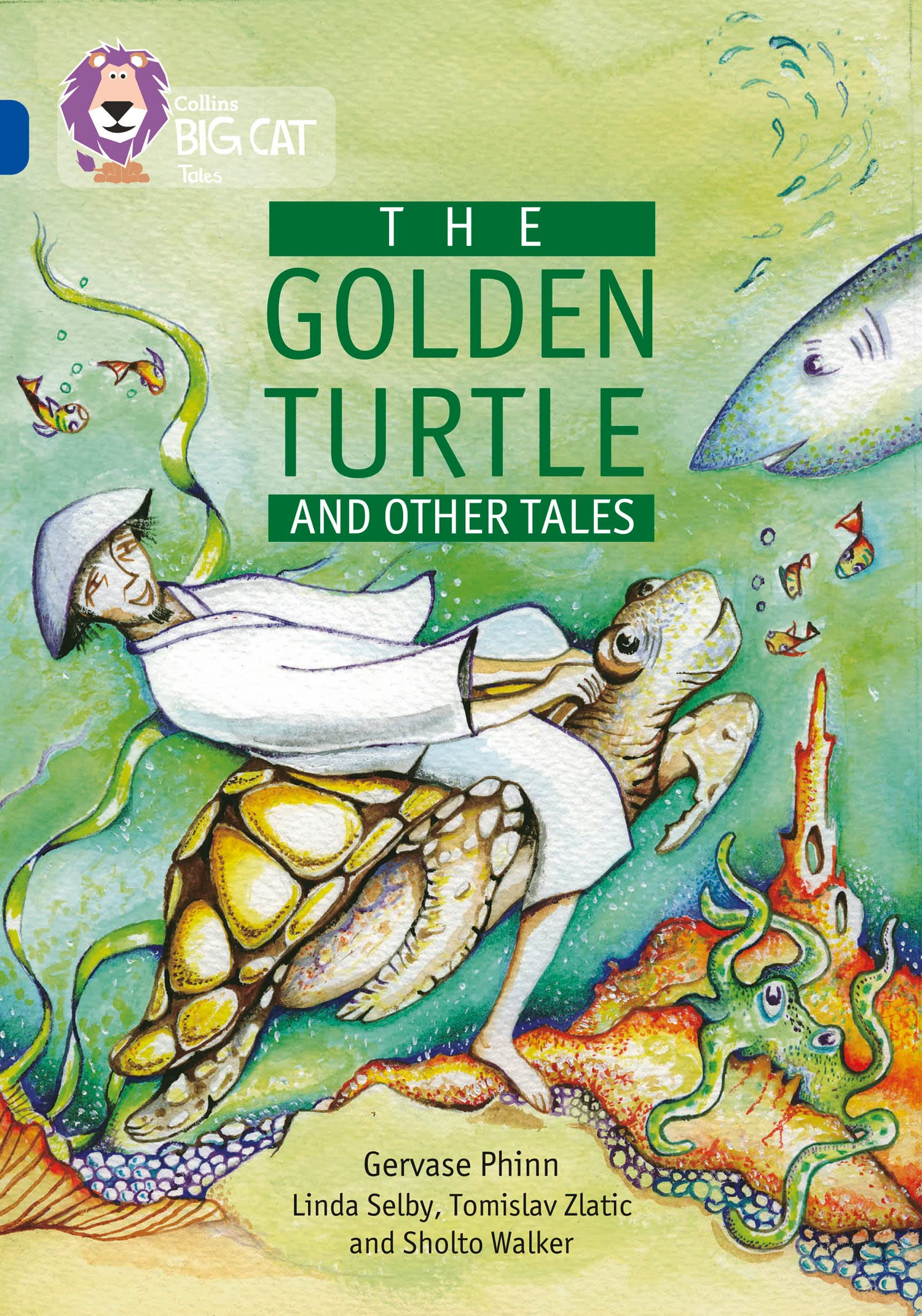 The Golden Turtle and Other Tales : Band 16/Sapphire