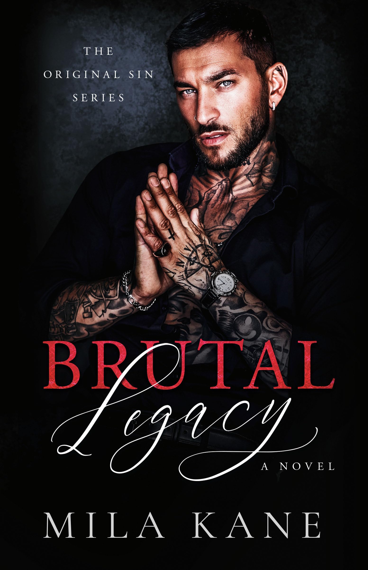 Brutal Legacy: A Novel (Original Sins)