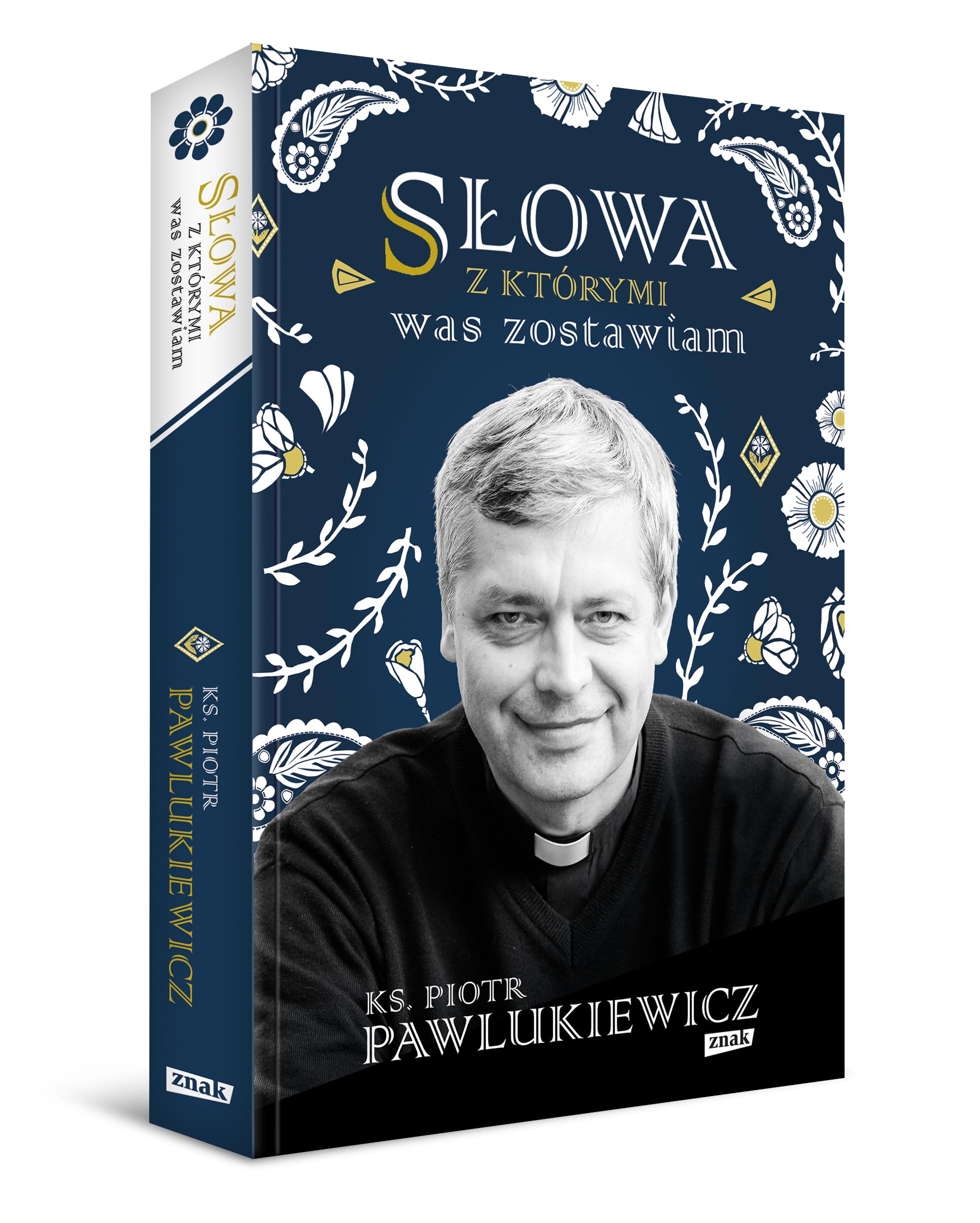 SŁOWA, Z KTÓRYMI WAS ZOSTAWIAM