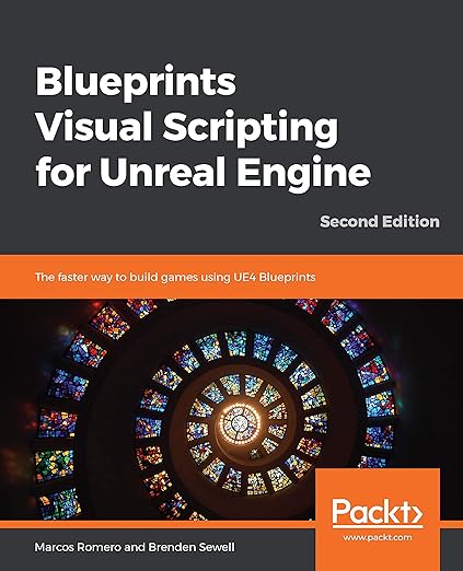 Amazon.com: Blueprints Visual Scripting for Unreal Engine: The faster ...