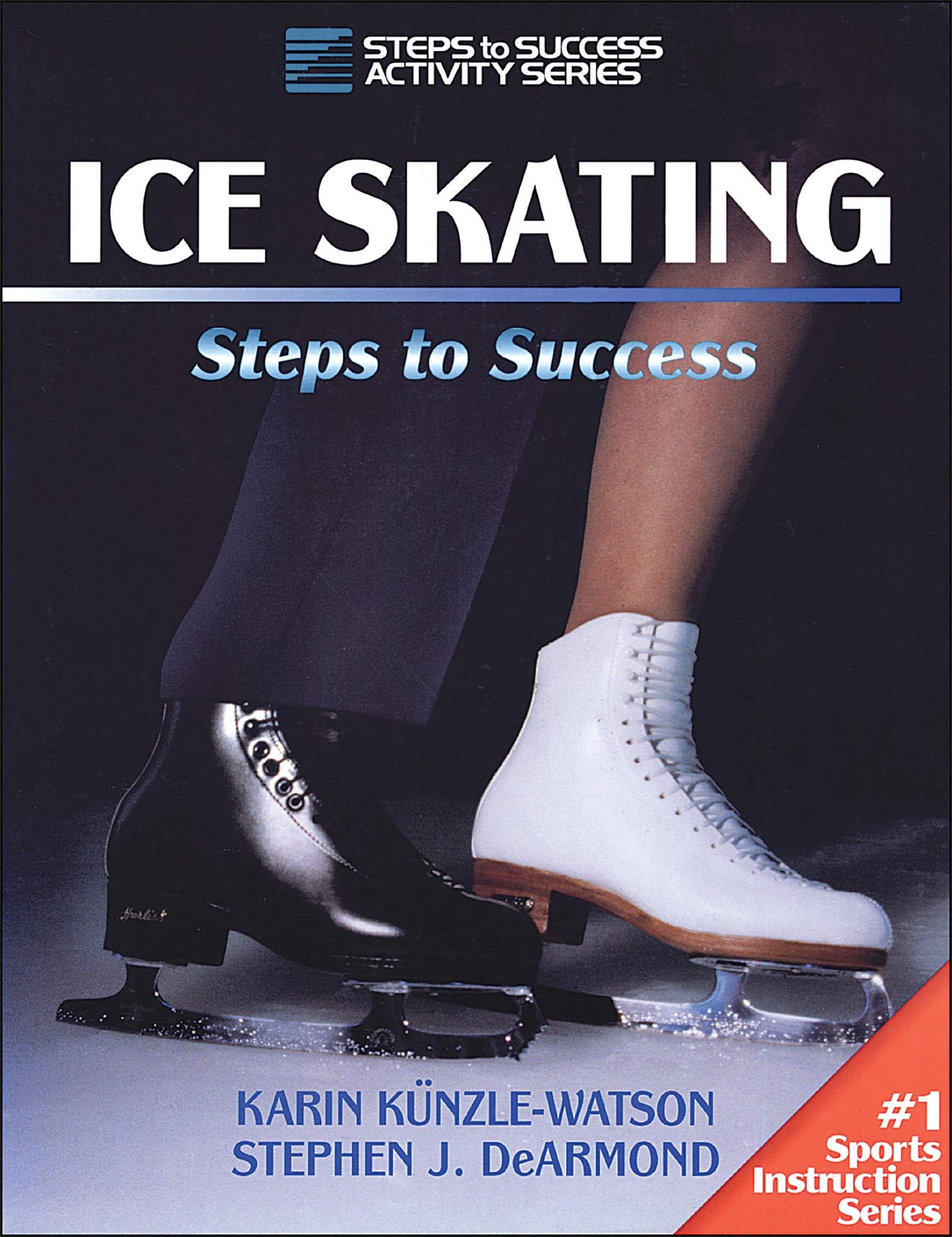 Ice Skating: Steps to Success (STS (Steps to Success Activity)