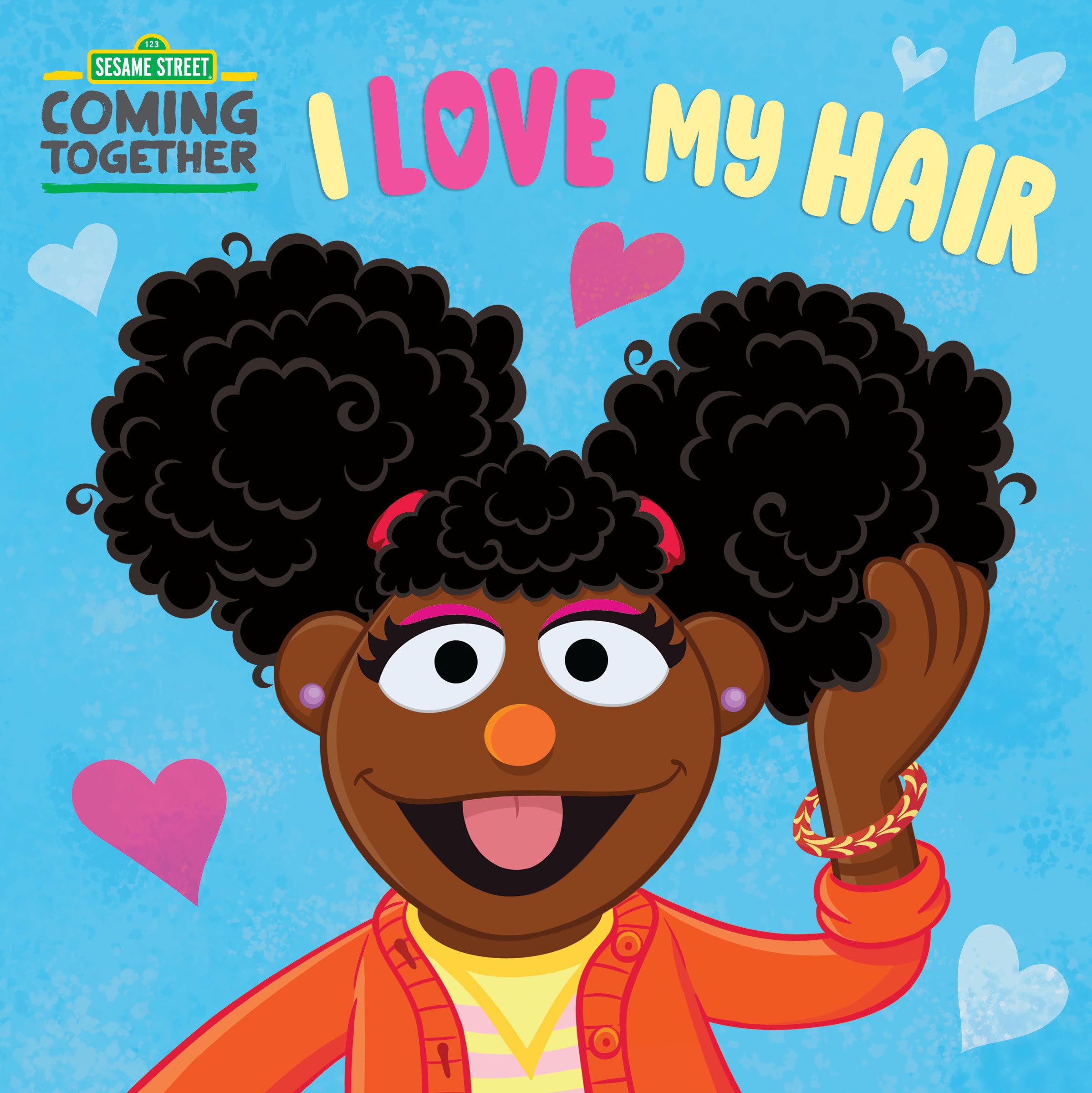 I Love My Hair (Sesame Street) Board book – 8 November 2022