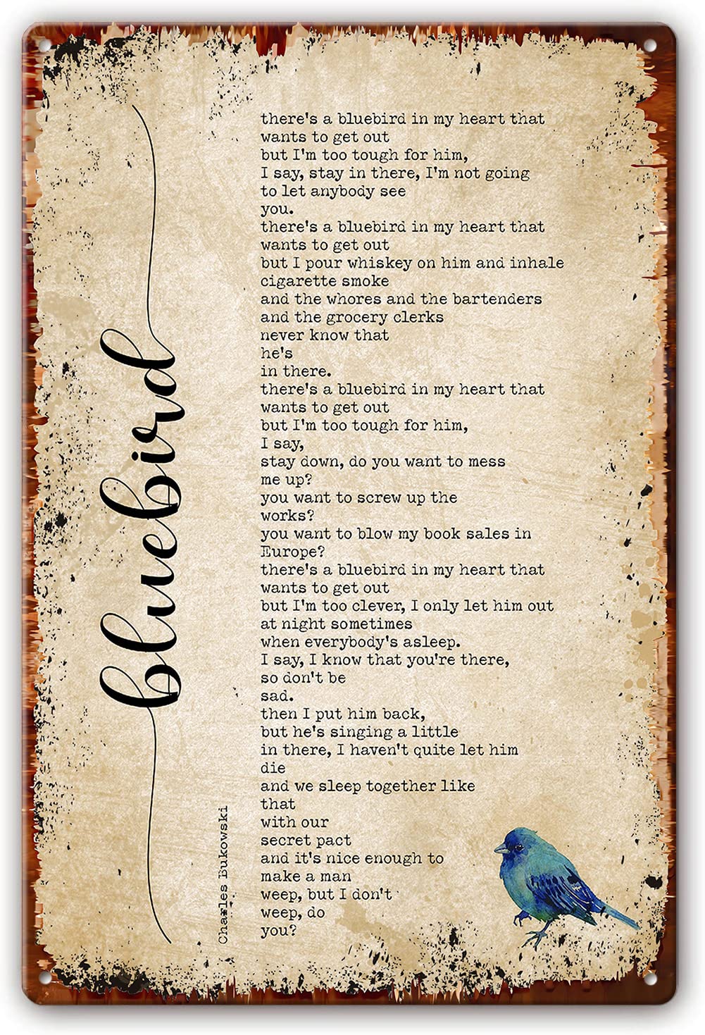 Bluebird Poem Metal Signs Wall Art Charles Bukowski Quotes Wall Art Poetry Posters for Home Decoration Pictures for Bathrooms Hallway Pics Prints for Bedroom 8x12 Inch