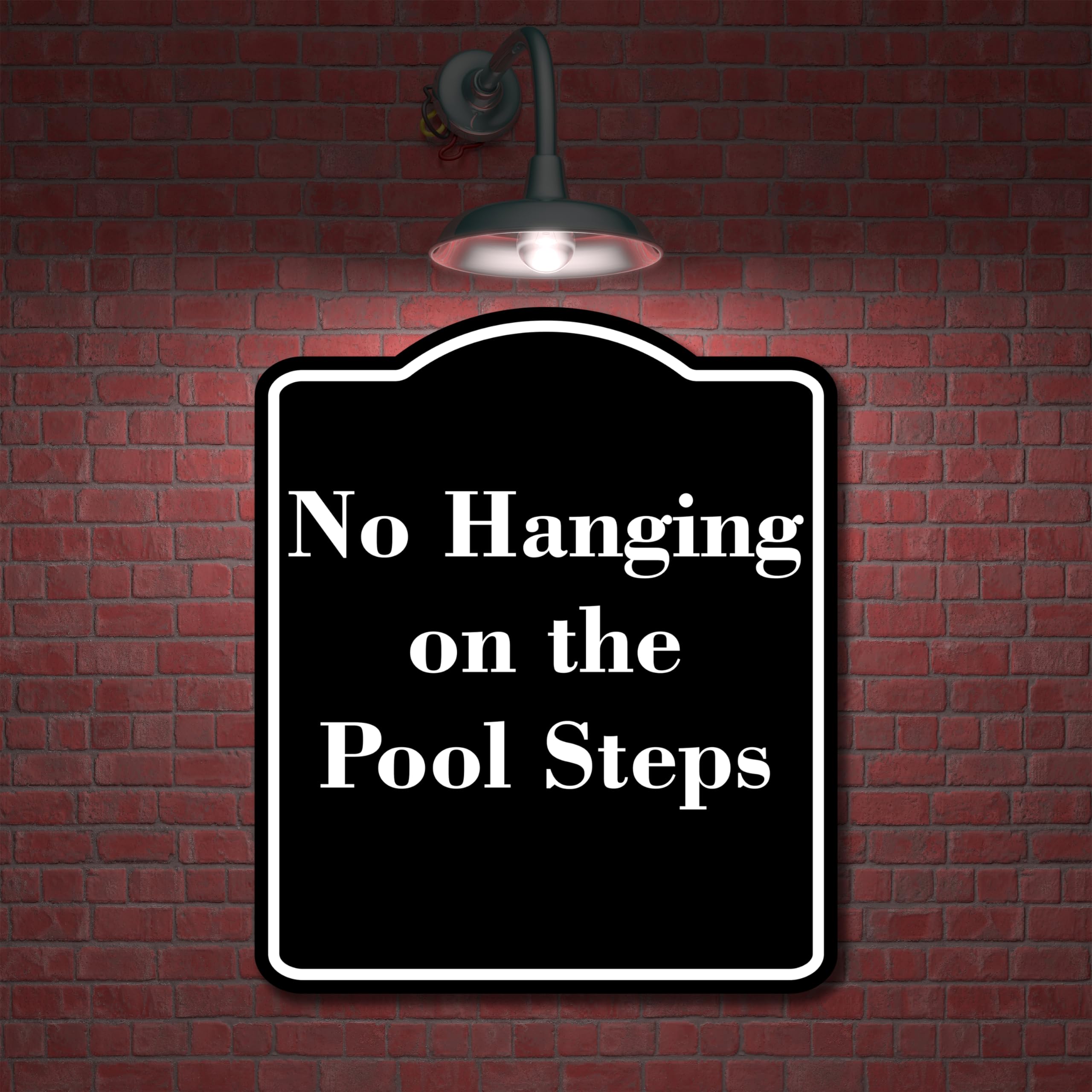 No Hanging on the Pool Steps BLACK Aluminum Composite Sign 8.5''x10''