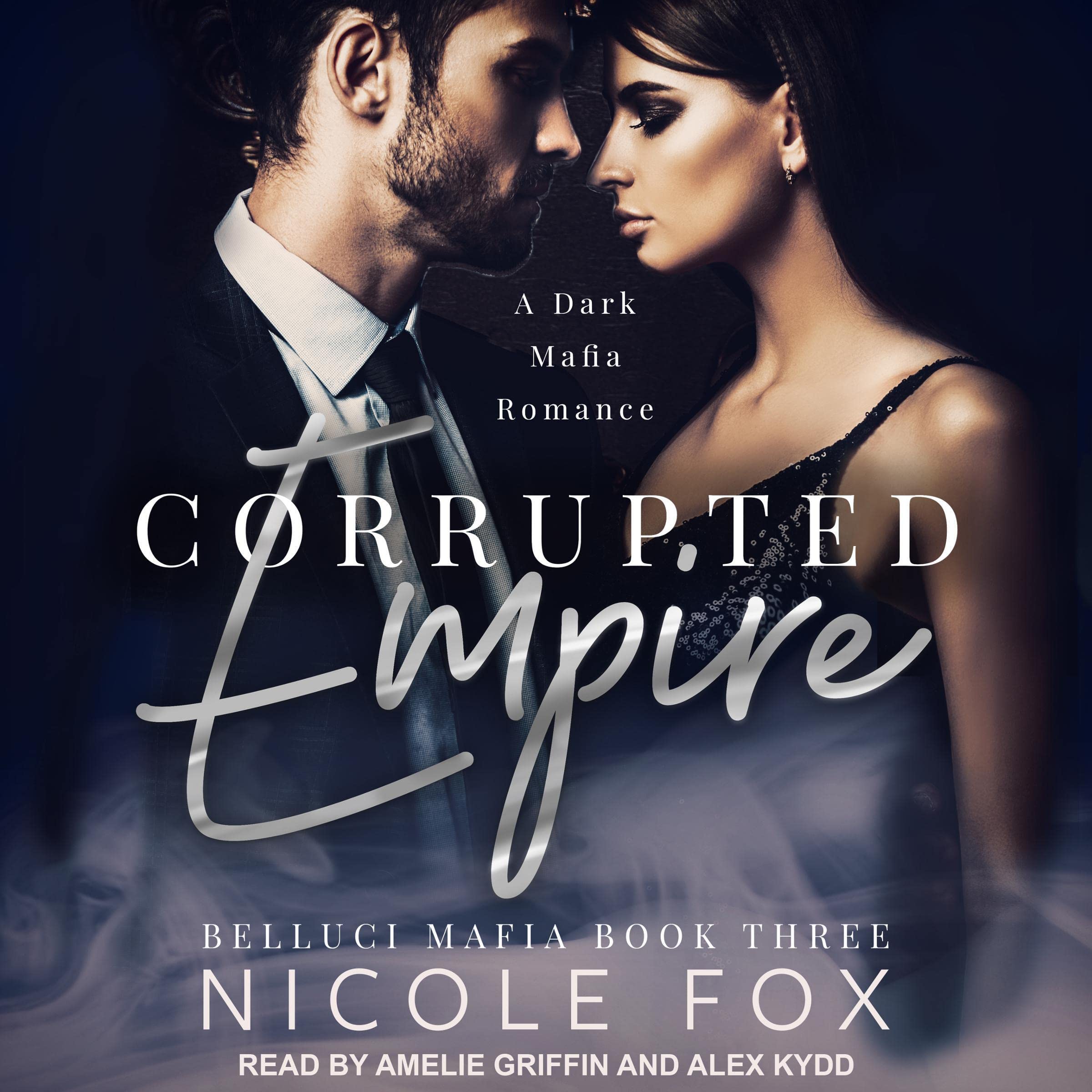 Corrupted Empire: Belluci Mafia Series, Book 3