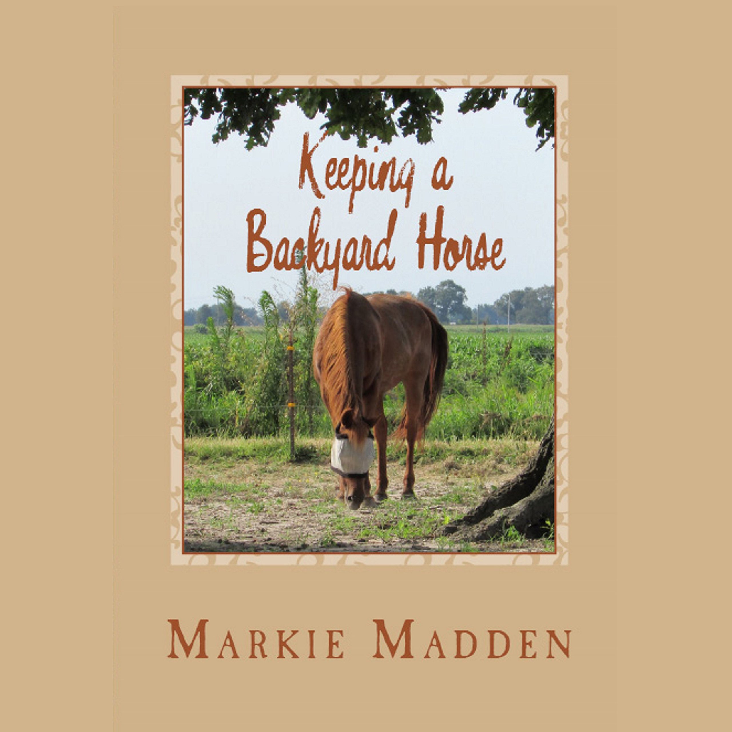 Cover art for Keeping a Backyard Horse