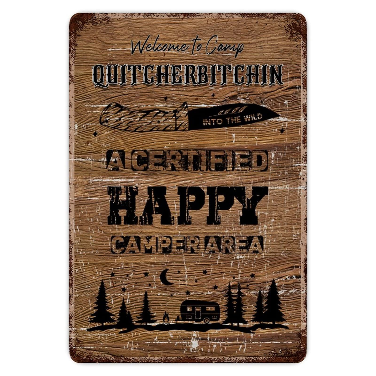 ENEDNATE Rustic Aluminum Sign Welcome To Camp Quitcherbitchin A Certified Happy Camper Area Tin Metal Sign Retro Home Kitchen Room Wall Door Hanger Decor Sign 8x12 inch