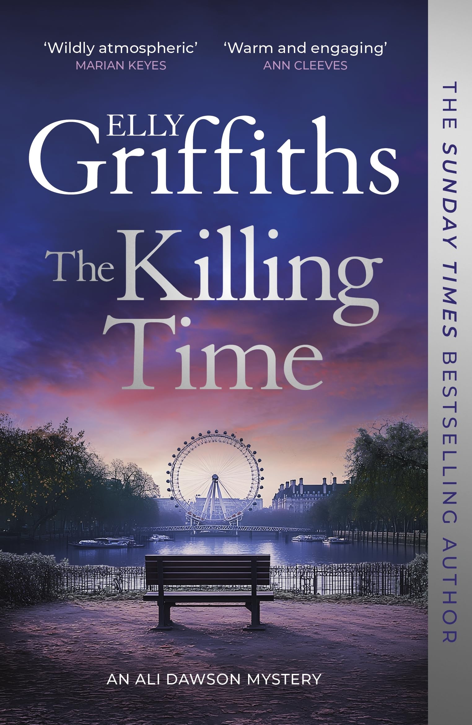 The Killing Time: the bestselling new Ali Dawson Mystery – from the author of the Dr Ruth Galloway Mysteries