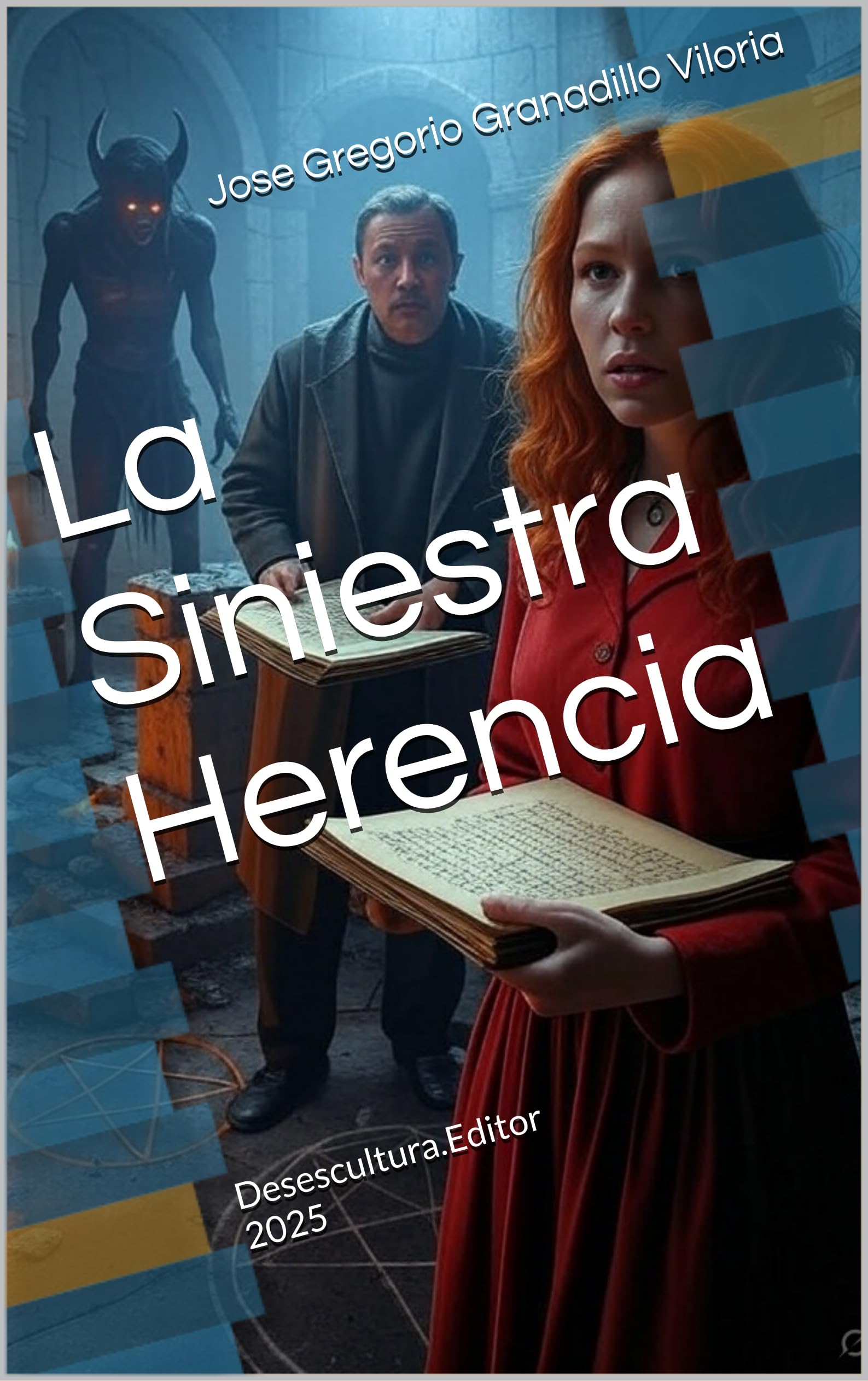 Imagen de portada del libro, La Siniestra Herencia (Spanish Edition)