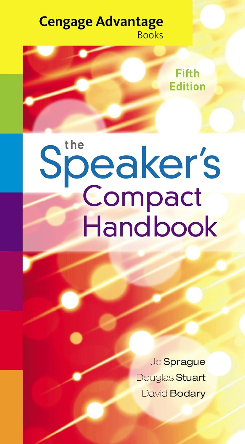 Cengage Advantage Books: The Speaker's Compact Handbook