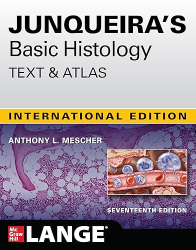JUNQUIRA'S BASIC HISTOLOGY TEXT &amp; ATLAS 17E (IE)