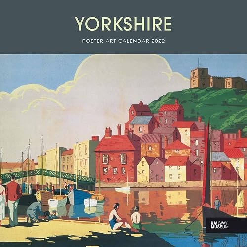 Yorkshire Poster Art National Railway Museum Square Wiro Wall Calendar 2022
