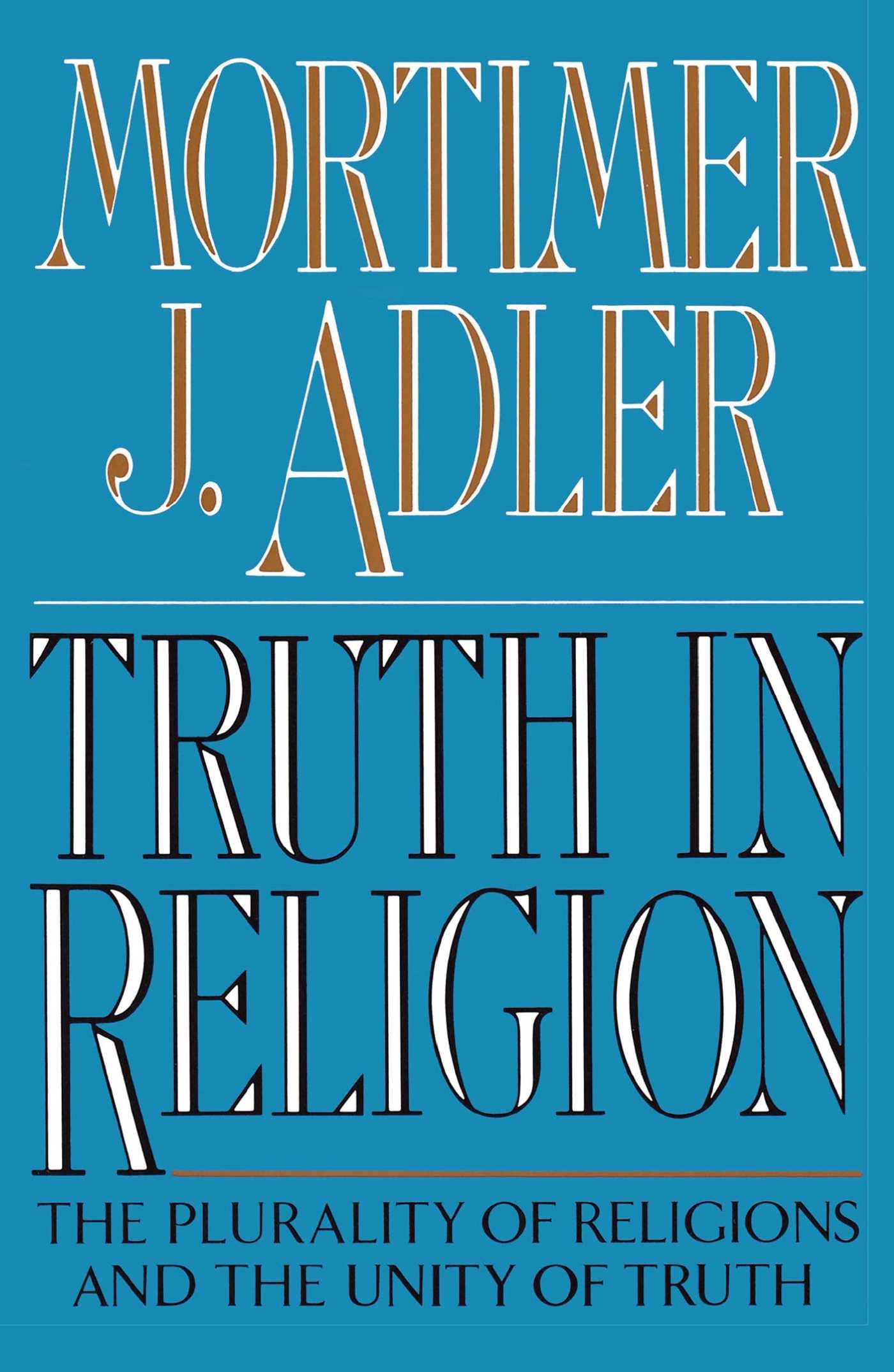 Truth in Religion: The Plurality of Religions and the Unity of Truth Paperback – Illustrated, April 1, 1992