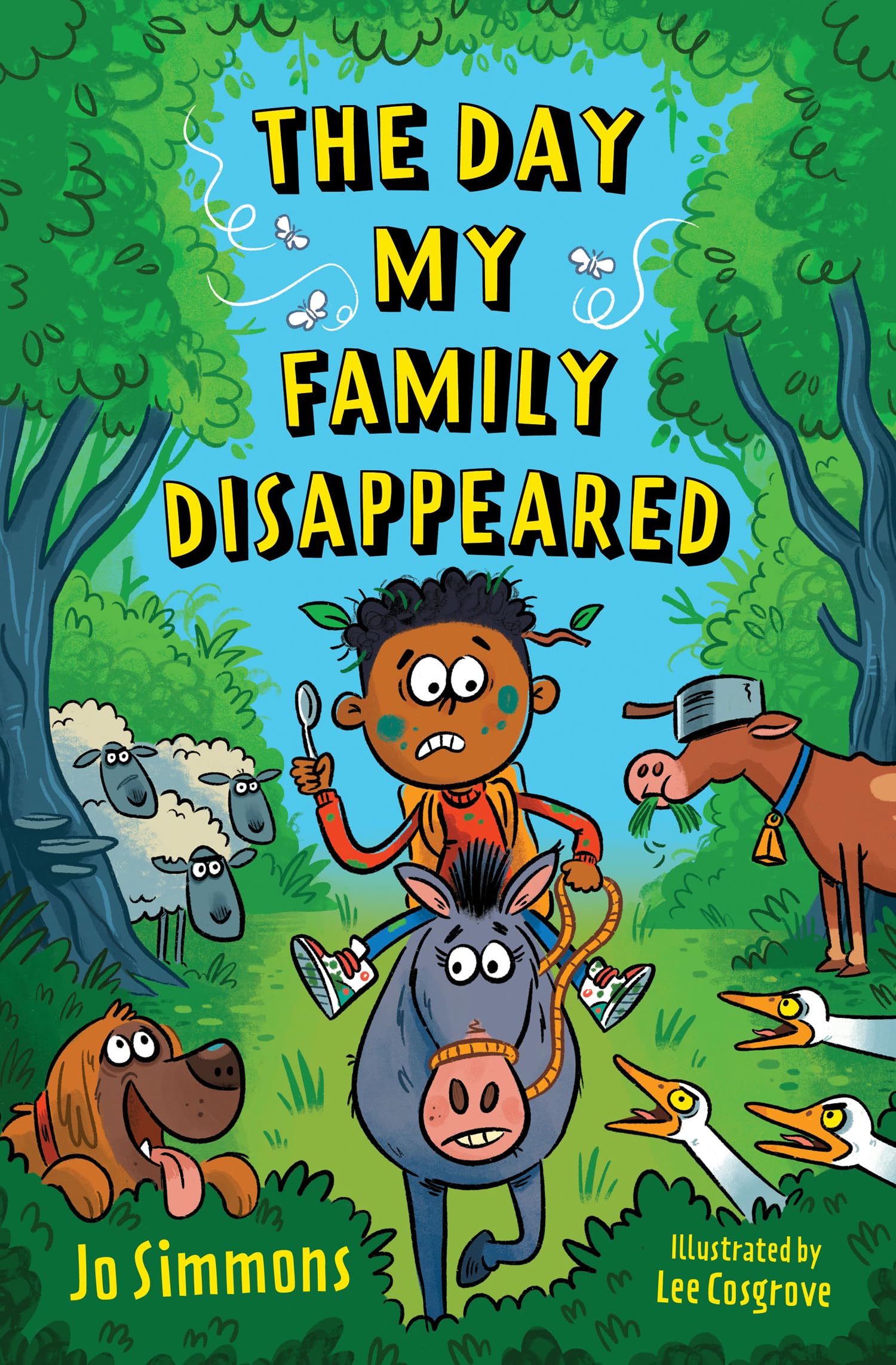 The Day My Family Disappeared: Home Alone meets Adrian Mole in this hilarious madcap adventure!