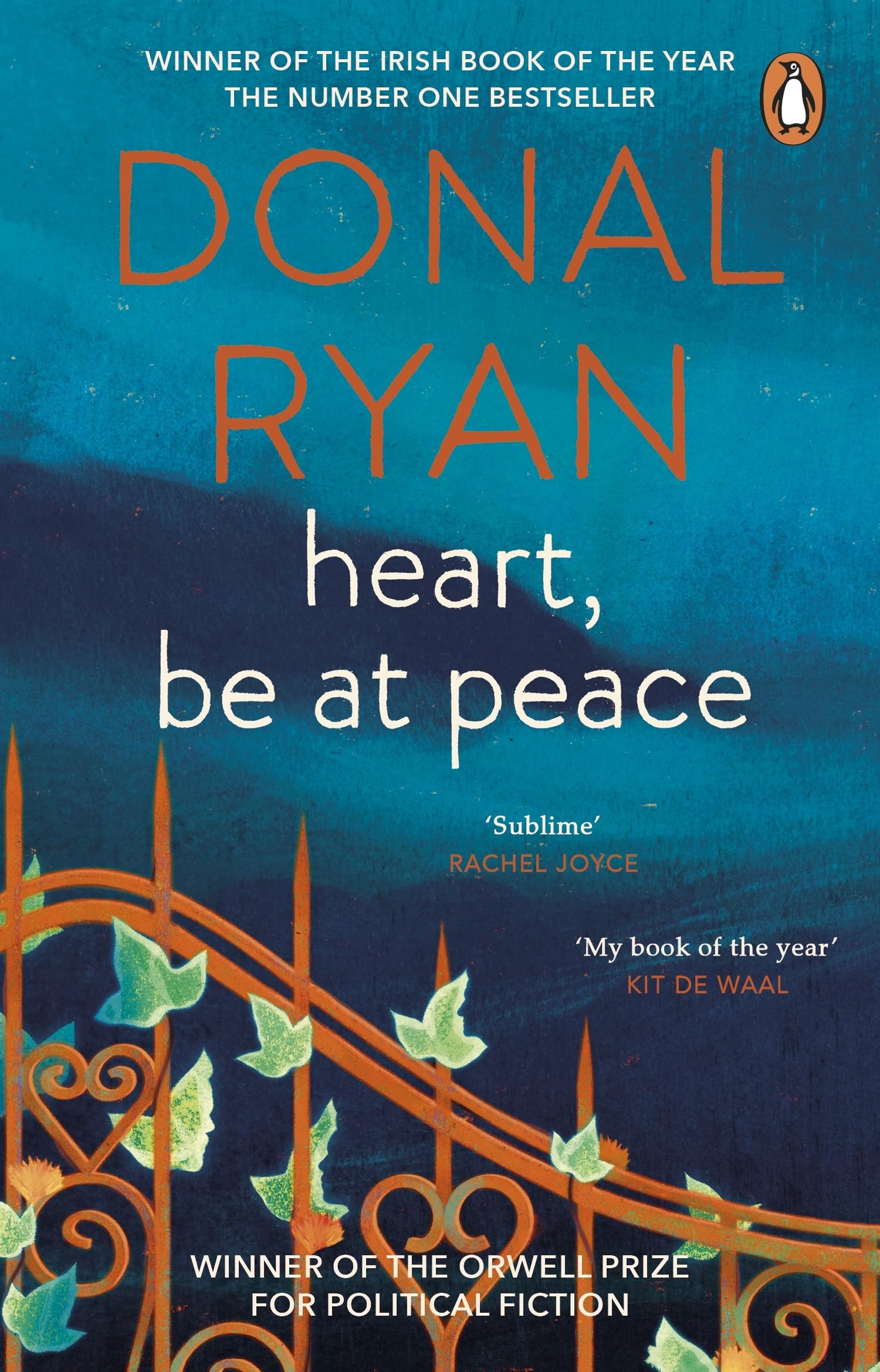 Donal Ryan Heart, Be at Peace Paperback Book