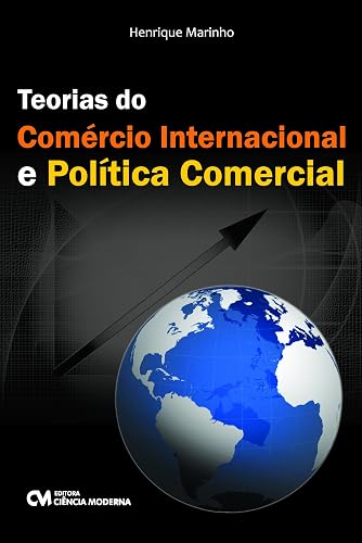 Teorias do Comercio Internacional e Politica Comercial - 1