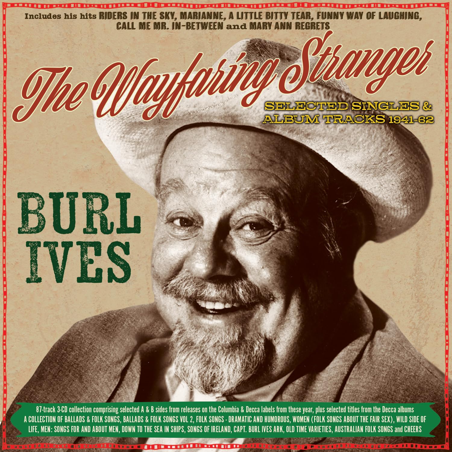 The Wayfaring Stranger - Selected Classics 1941-62 - Burl Ives