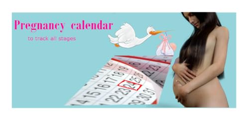 Pregnancy Assistant and Pregnancy Calendar