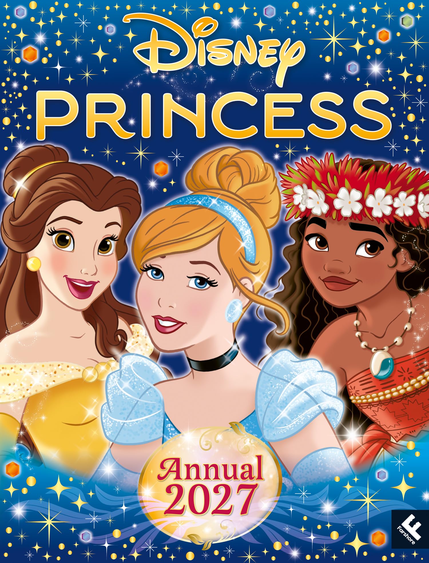 Disney Princess Annual 2027: The perfect gift for Disney Princess fans aged 3-6 with 72 pages of illustrated stories, puzzles, profiles, posters, colouring and activities! New for 2026.