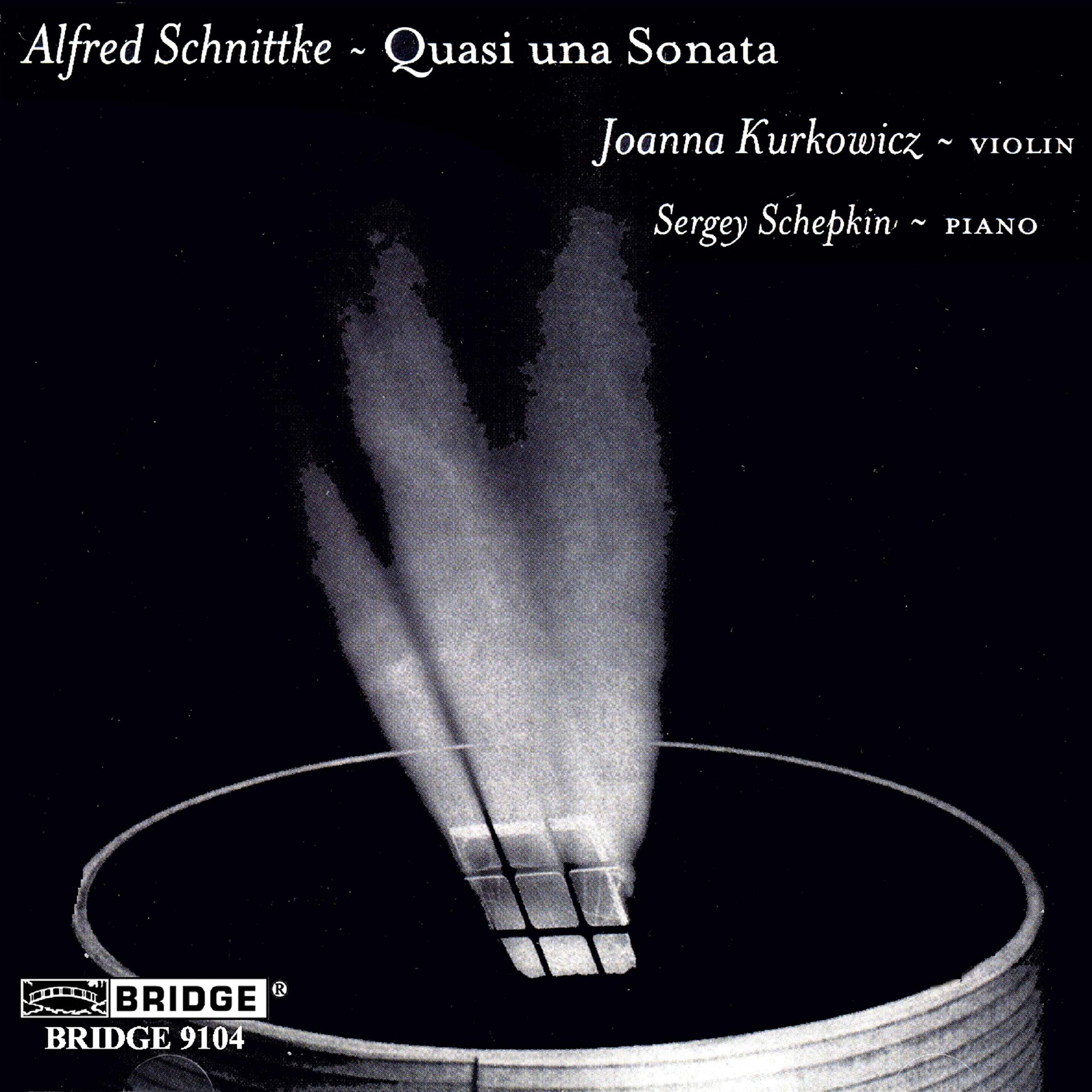 Schnittke - Violin Sonatas Nos 1 and 2