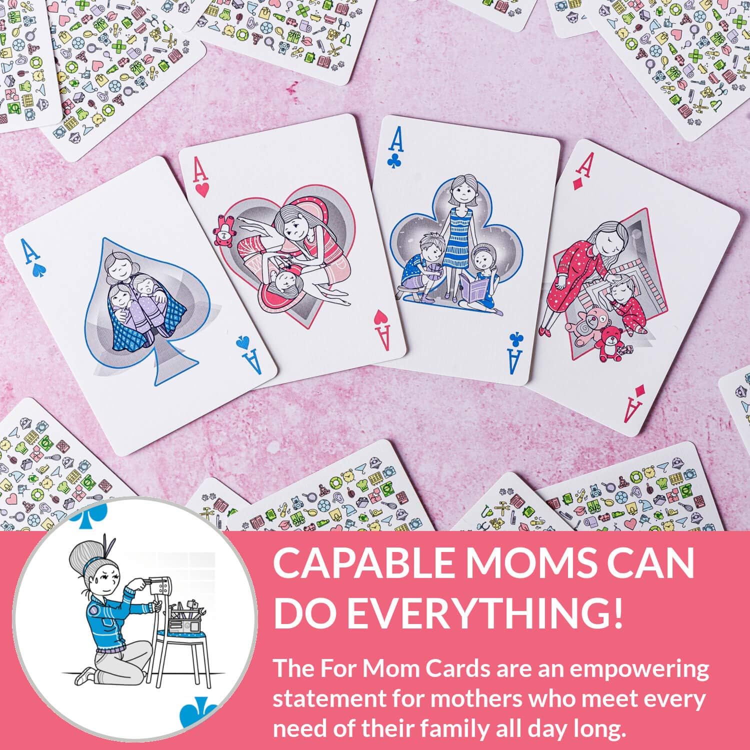 Playing Cards for Mom - Perfect Empowering Gift for Mothers, Grandmothers & New Mummies. Show Ma You Appreciate All That She Does with Cute Designs with a Free Card Game eBook! Premium Poker Deck