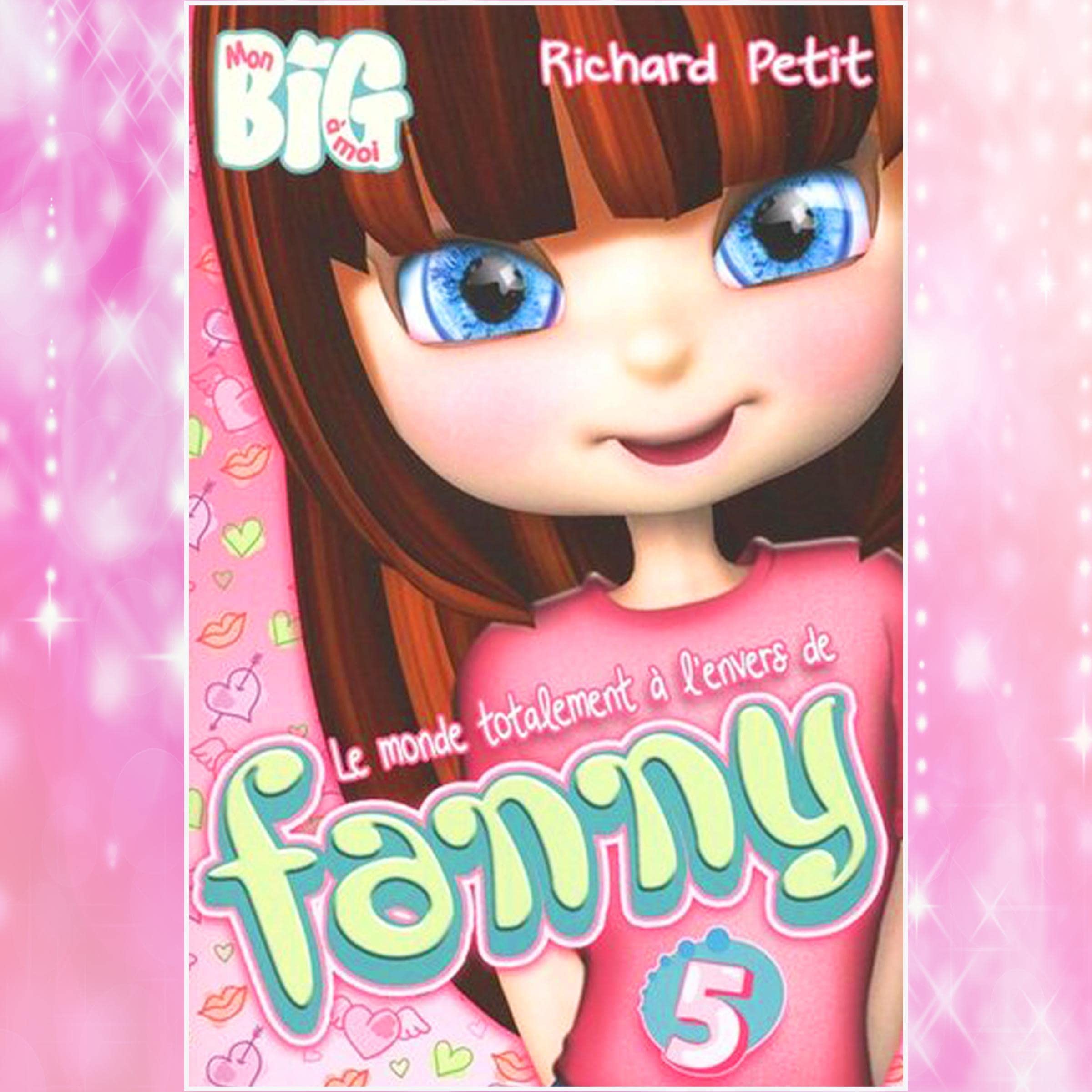 Cover art for Le monde totalement à l'envers de Fanny - Tome 5 [The Totally Upside Down World of Fanny, Book 5]