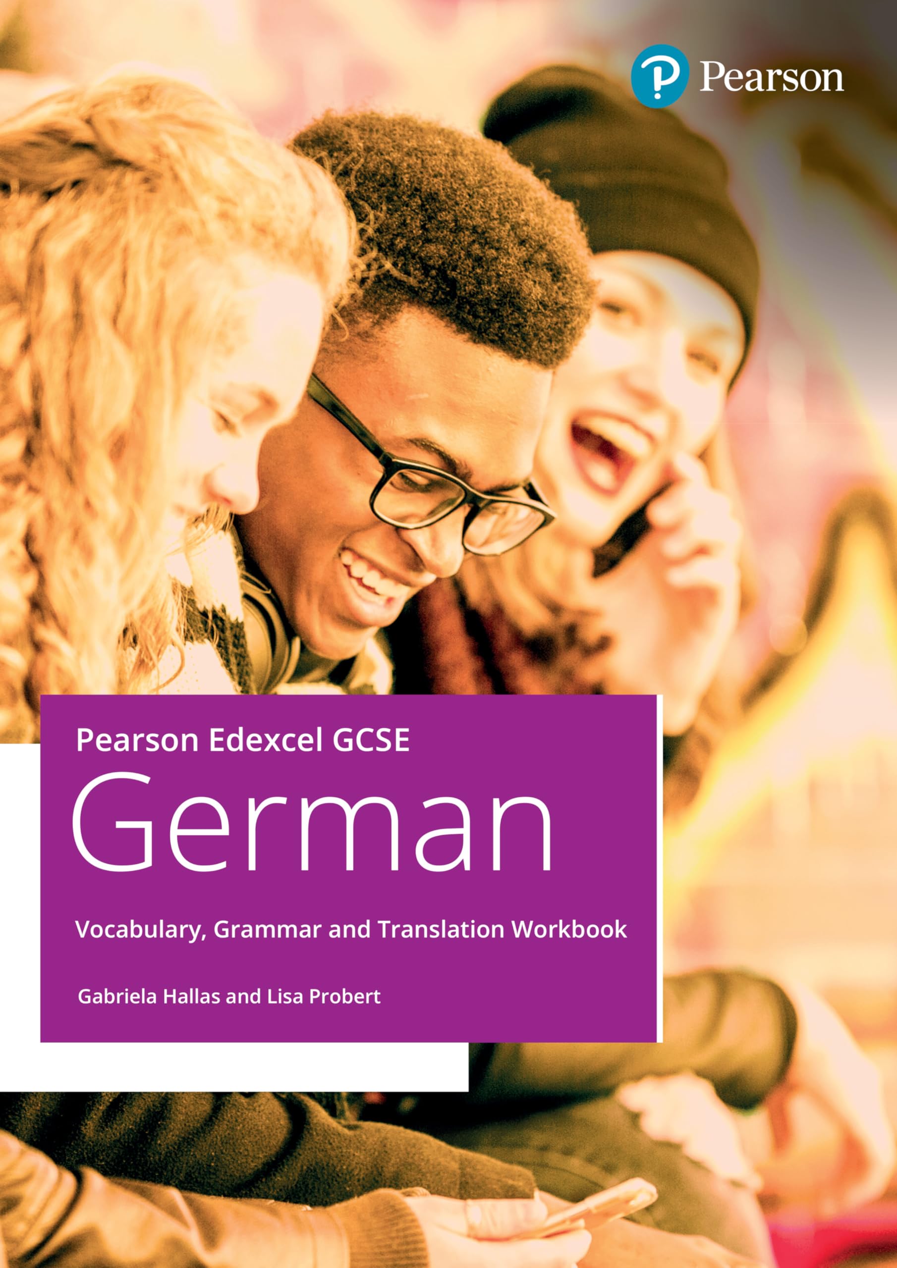 Pearson Edexcel GCSE German Vocabulary, Grammar and Translati... - 9781292489568